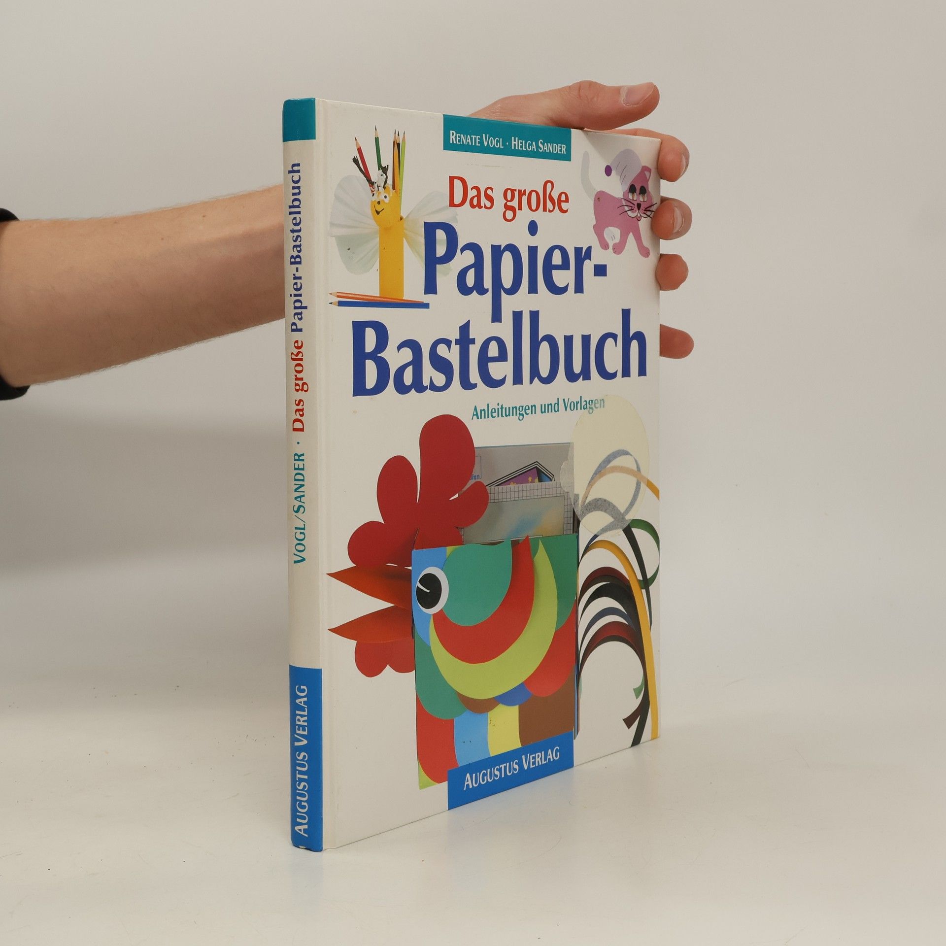 Helga Sander Das grosse Papierbastelbuch