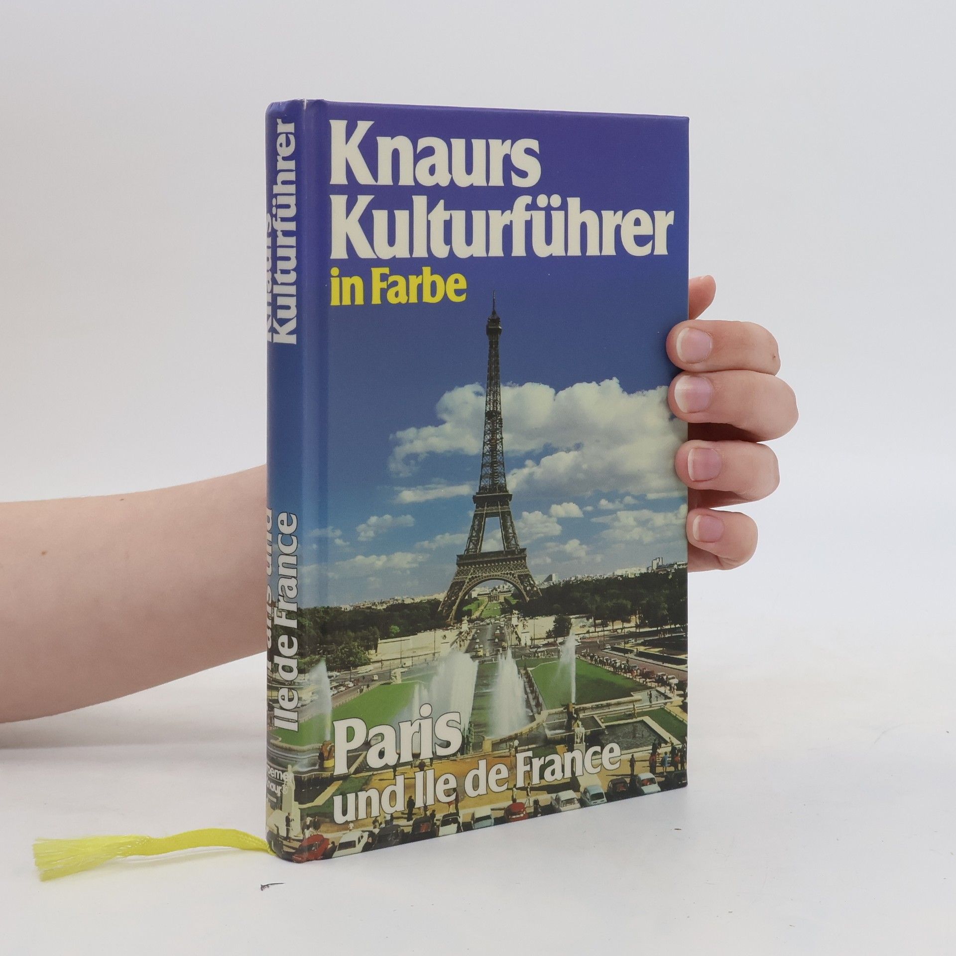 Marianne Mehling Knaurs Kulturführer in Farbe Paris und Ile de France