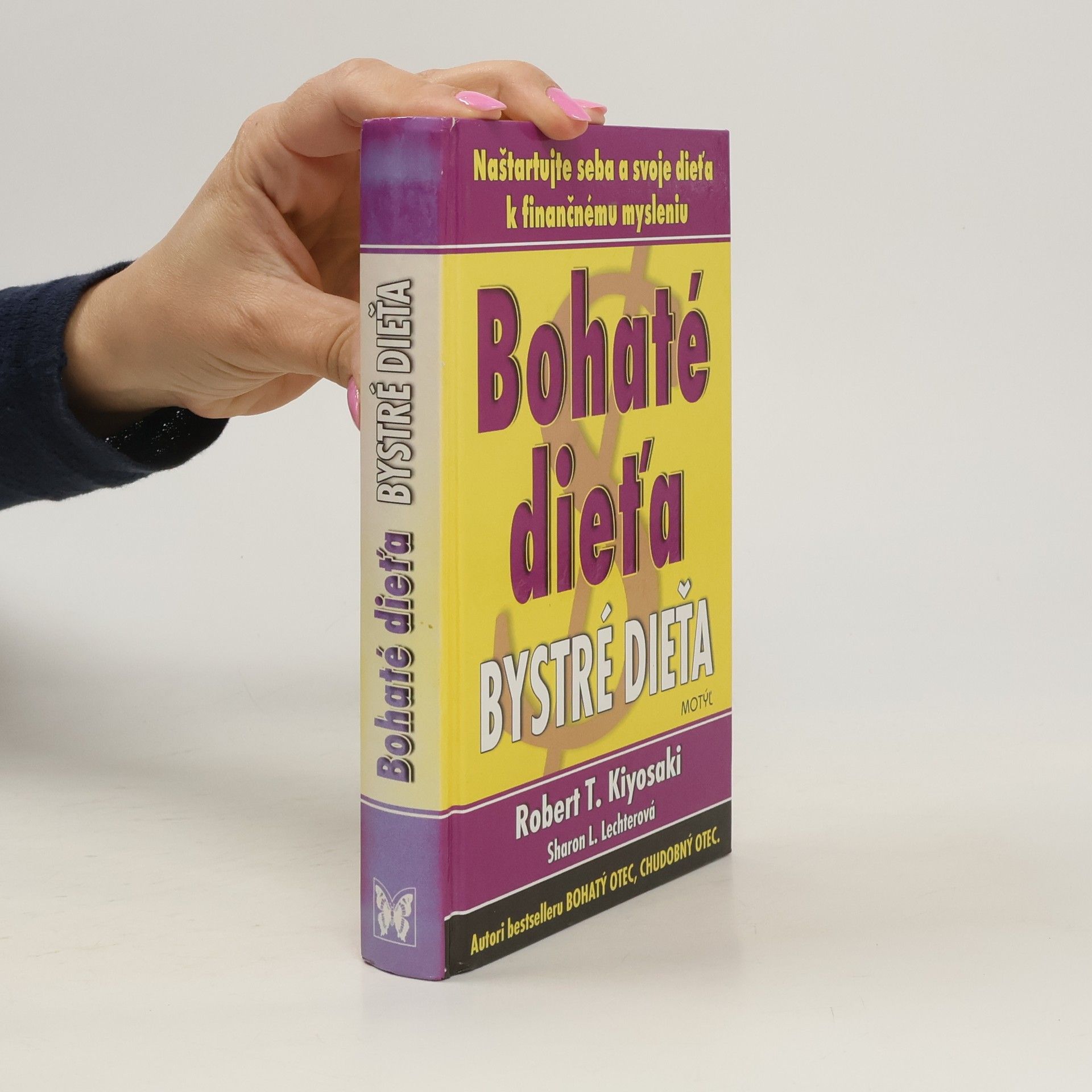 Robert T. Kiyosaki Bohaté dieťa, bystré dieťa