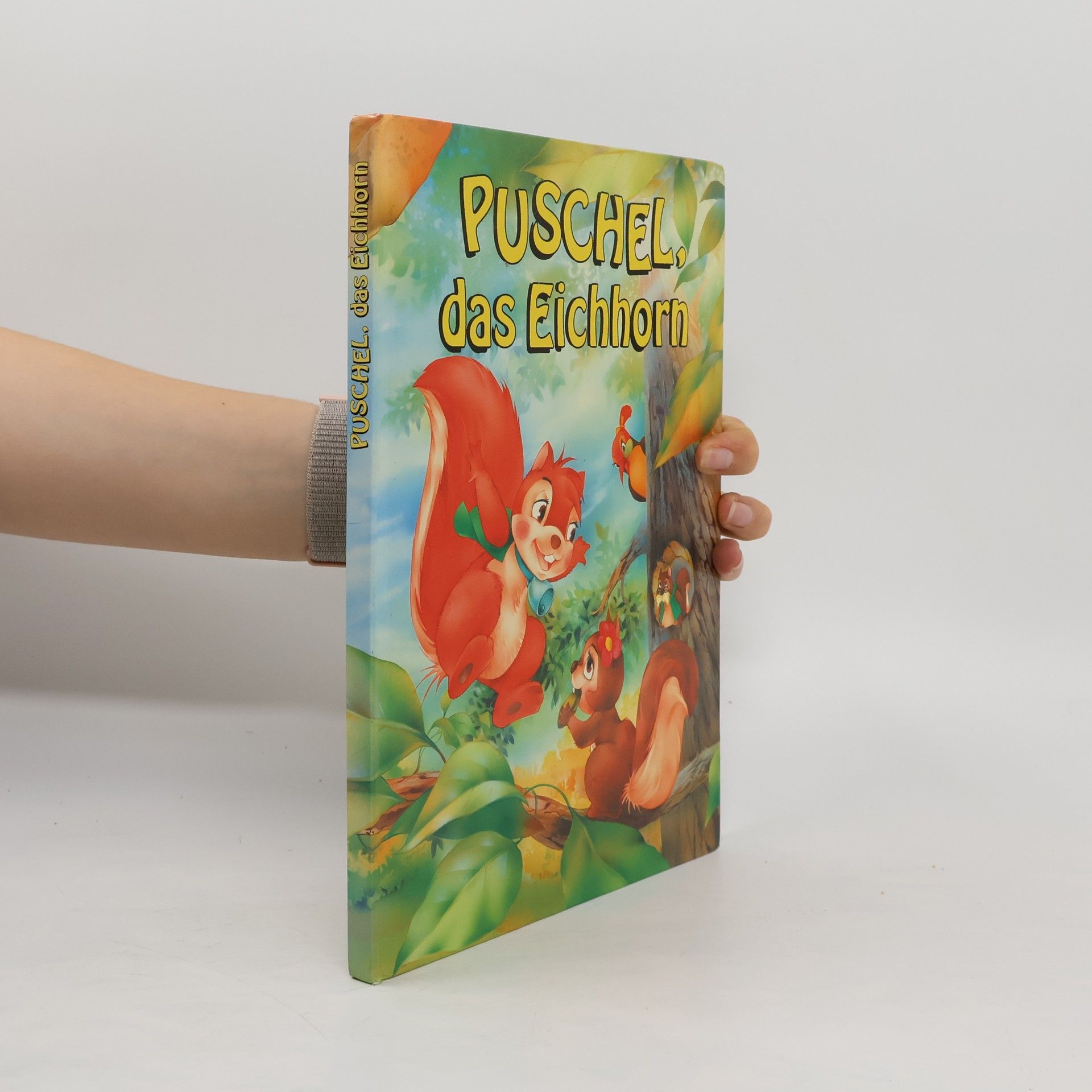 Autorenkollektiv Puschel, das Eichhorn