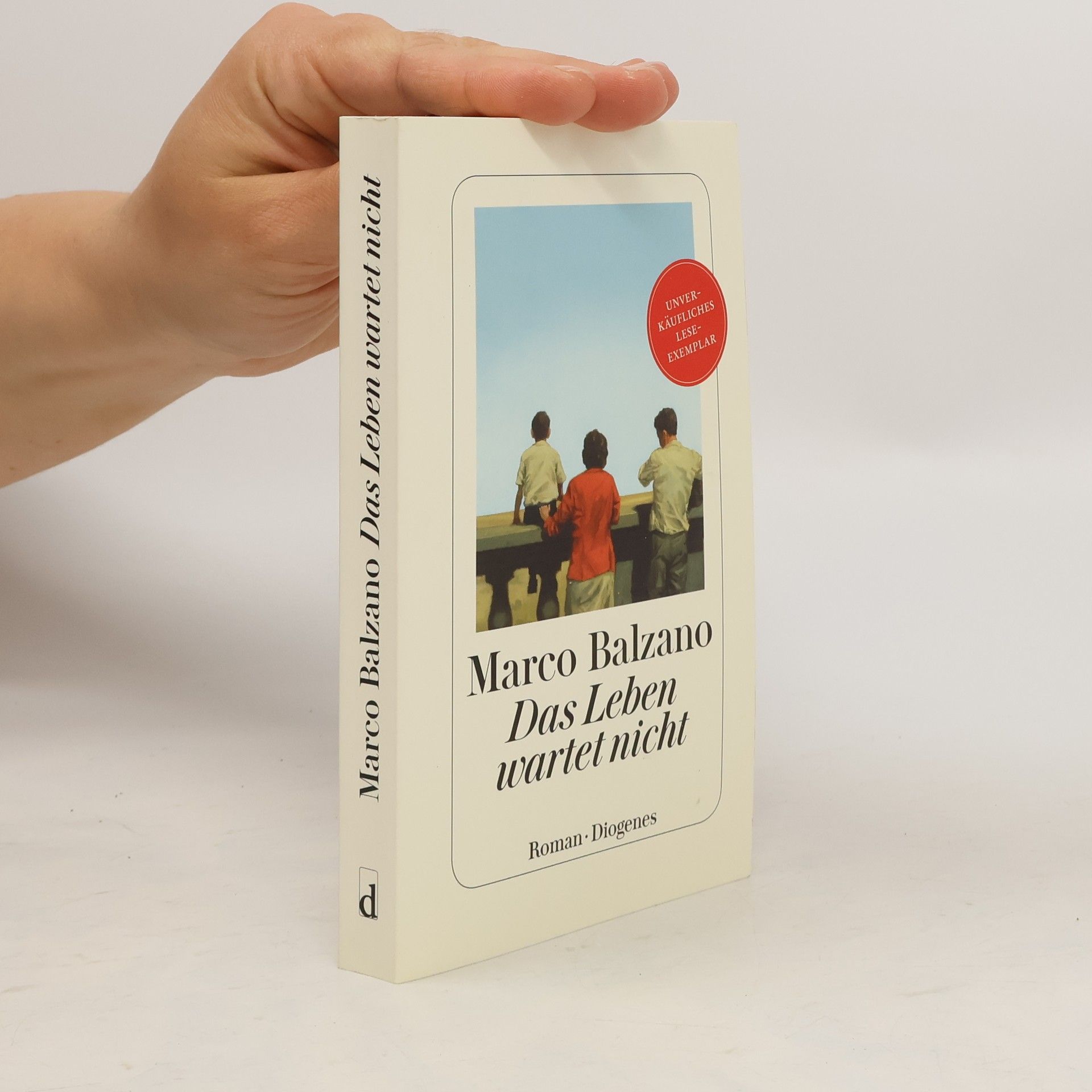 Marco Balzano Das Leben wartet nicht