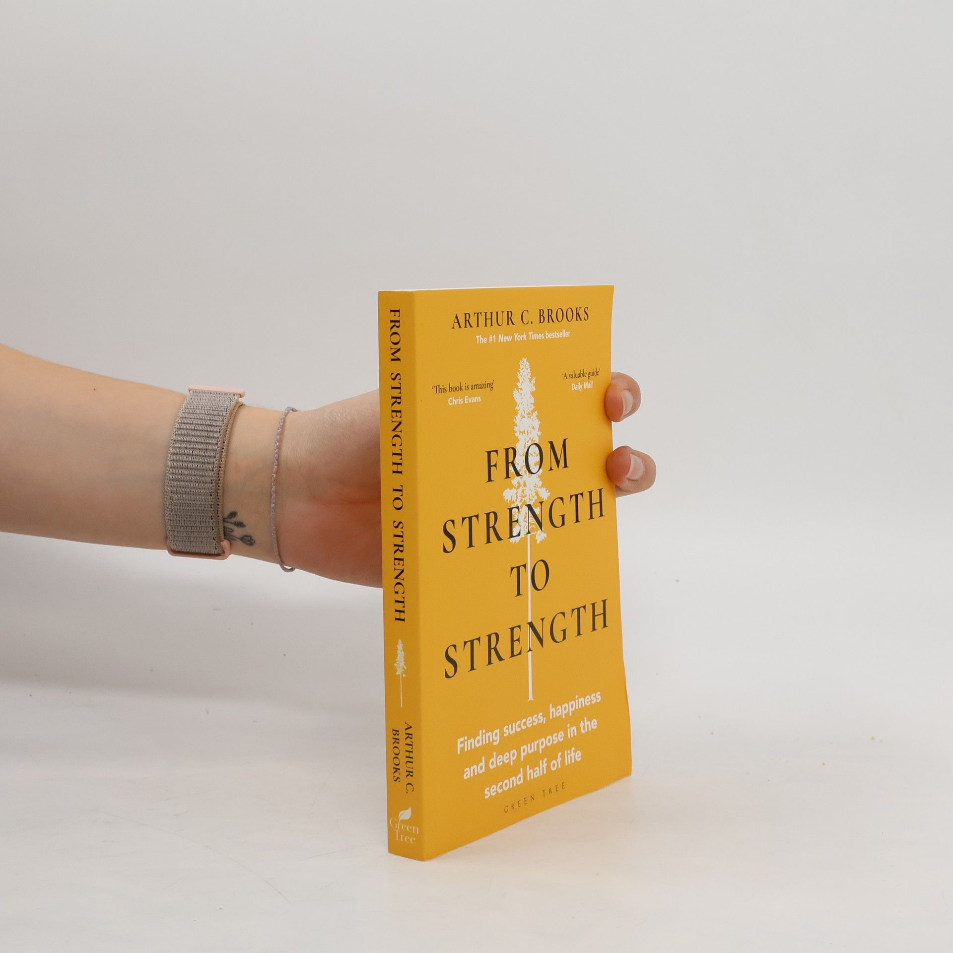 Arthur C. Brooks From Strength to Strength