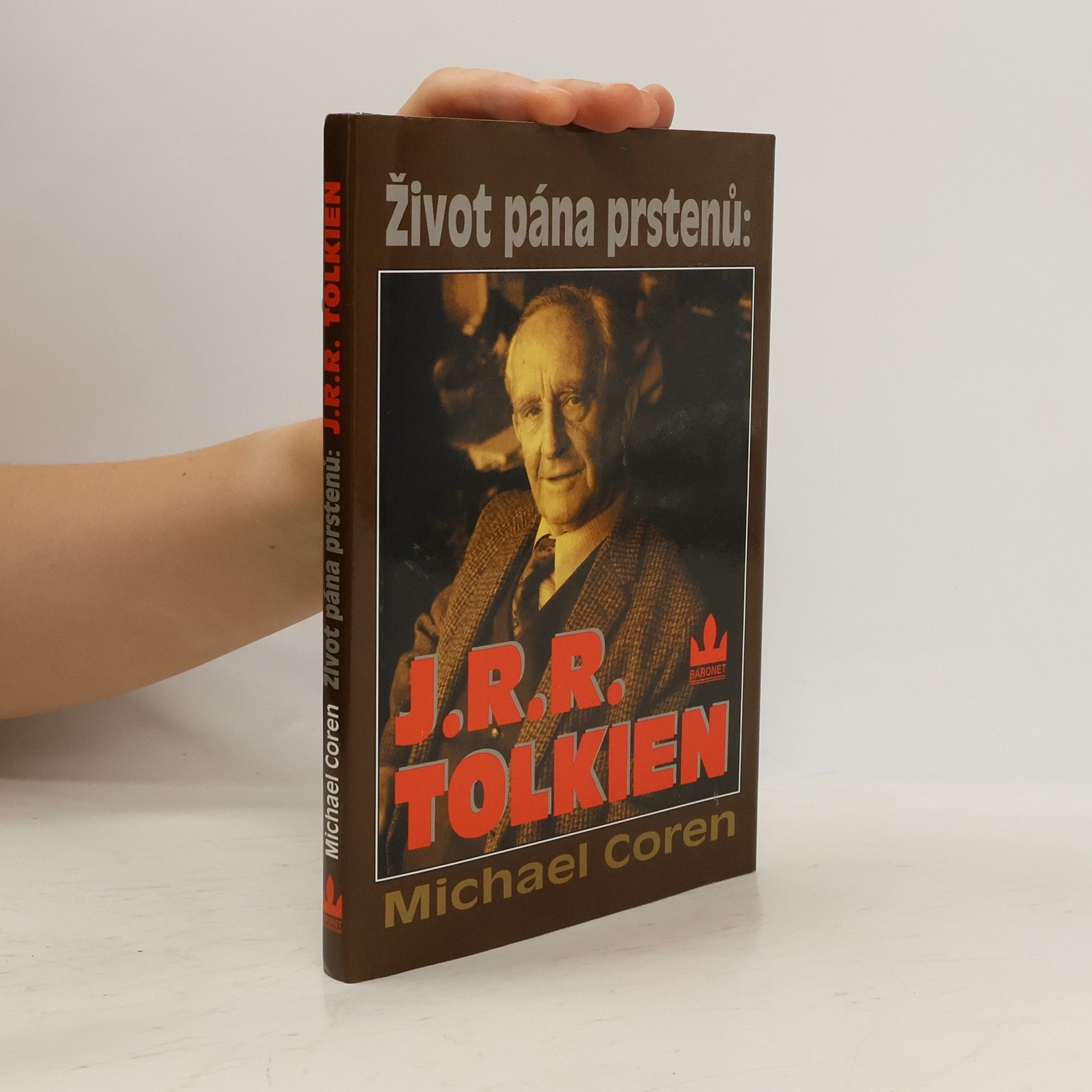 Michael Coren Život pána prstenů: J.R.R. Tolkien