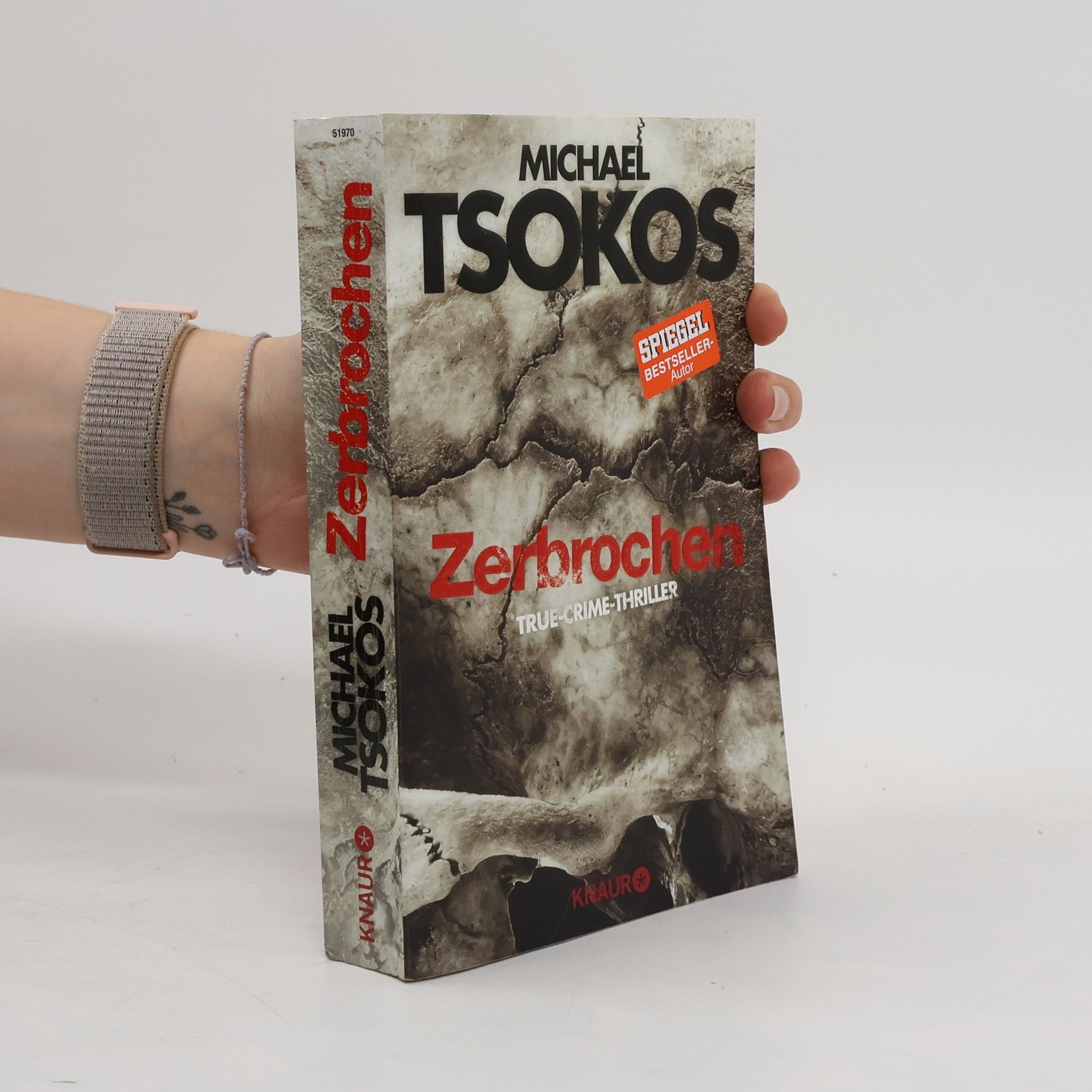 Michael Tsokos Zerbrochen