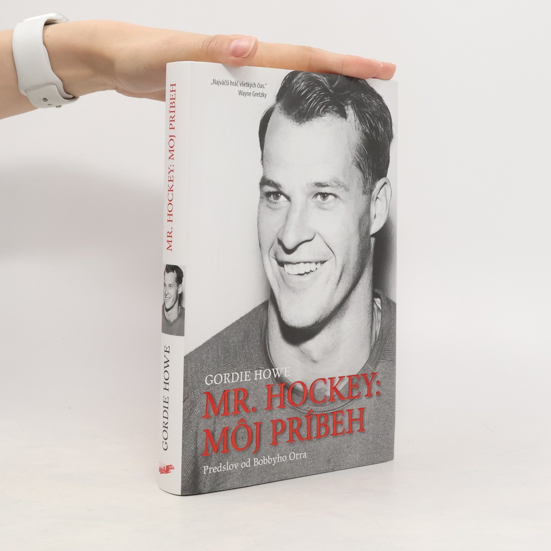 Gordie Howe Mr. Hockey: Môj príbeh