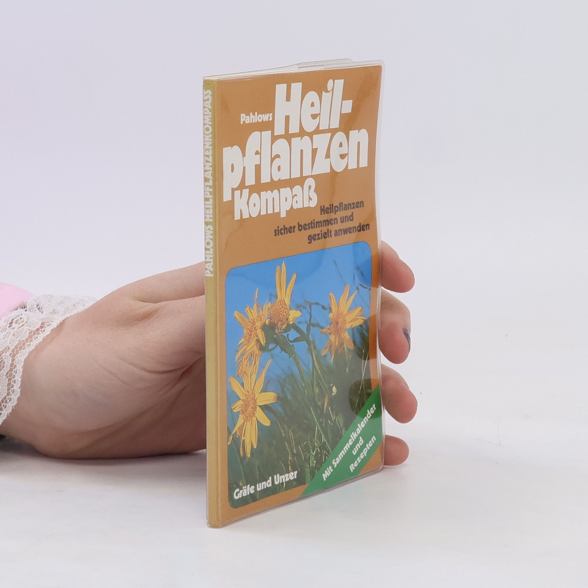 Mannfried Pahlow Pahlows Heilpflanzenkompass