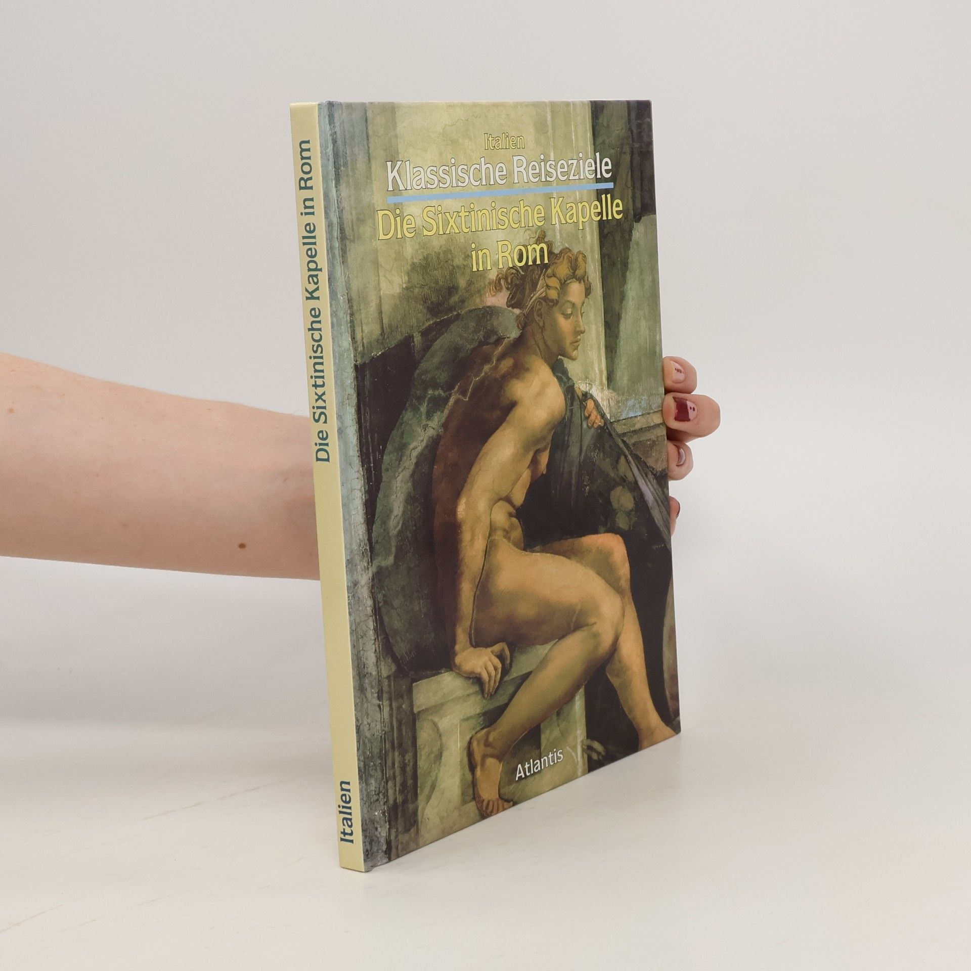 Eugenio Battisti Die Sixtinische Kapelle in Rom