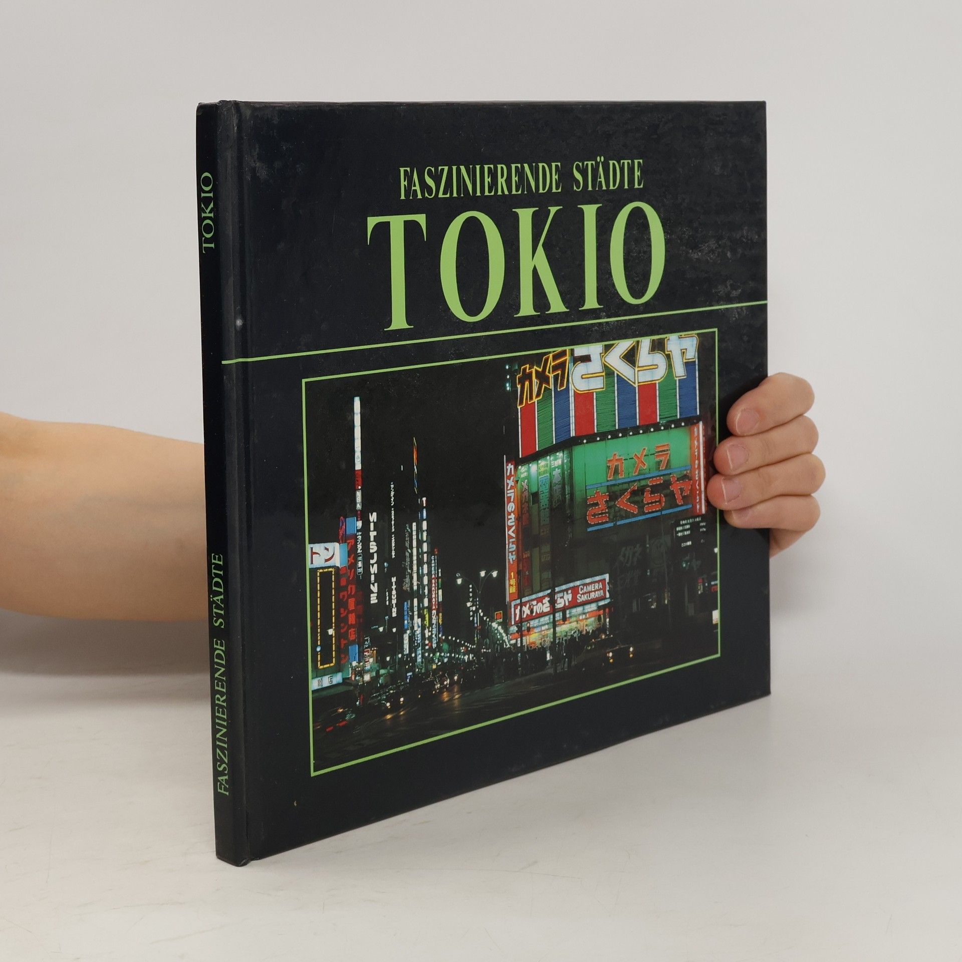 Simonetta Crescimbene Faszinierende städte - Tokio