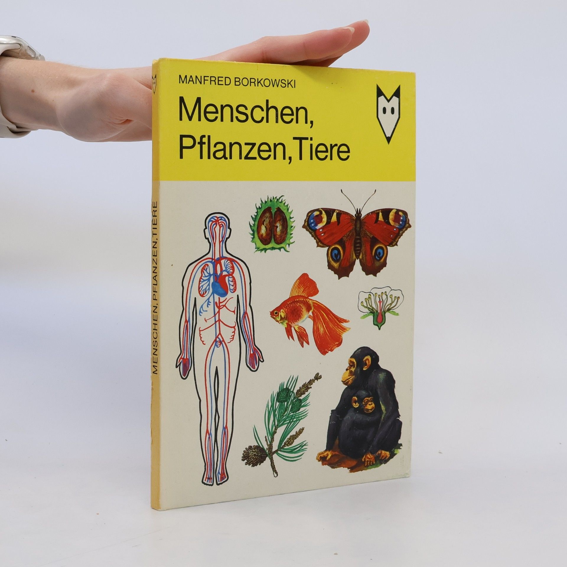 Manfred Borkowski Menschen, Pflanzen, Tiere