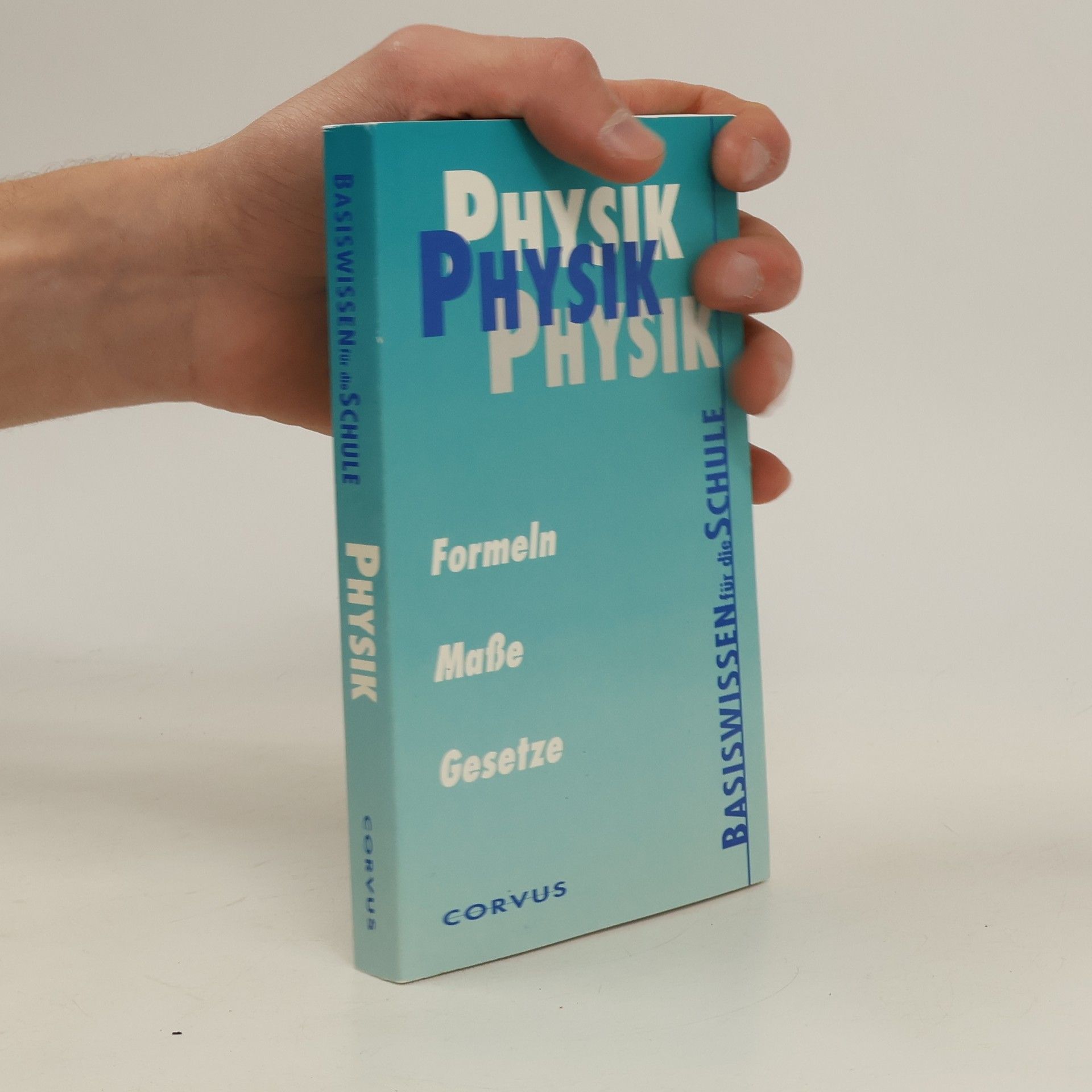 Autores varios Physik. Formeln. Masse. Gesetze