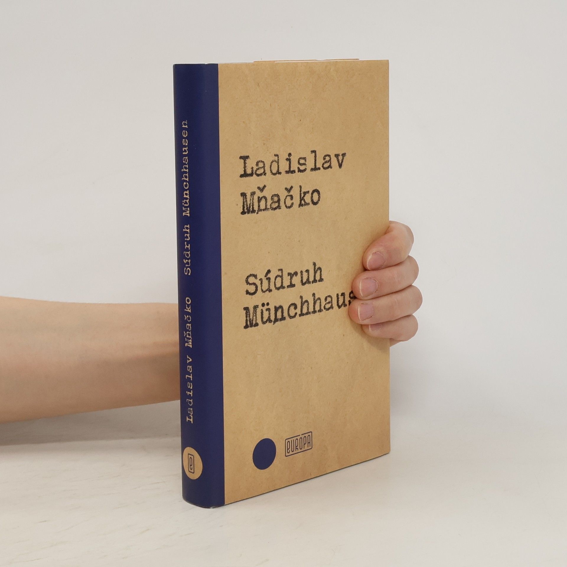 Ladislav Mňačko Súdruh Münchhausen