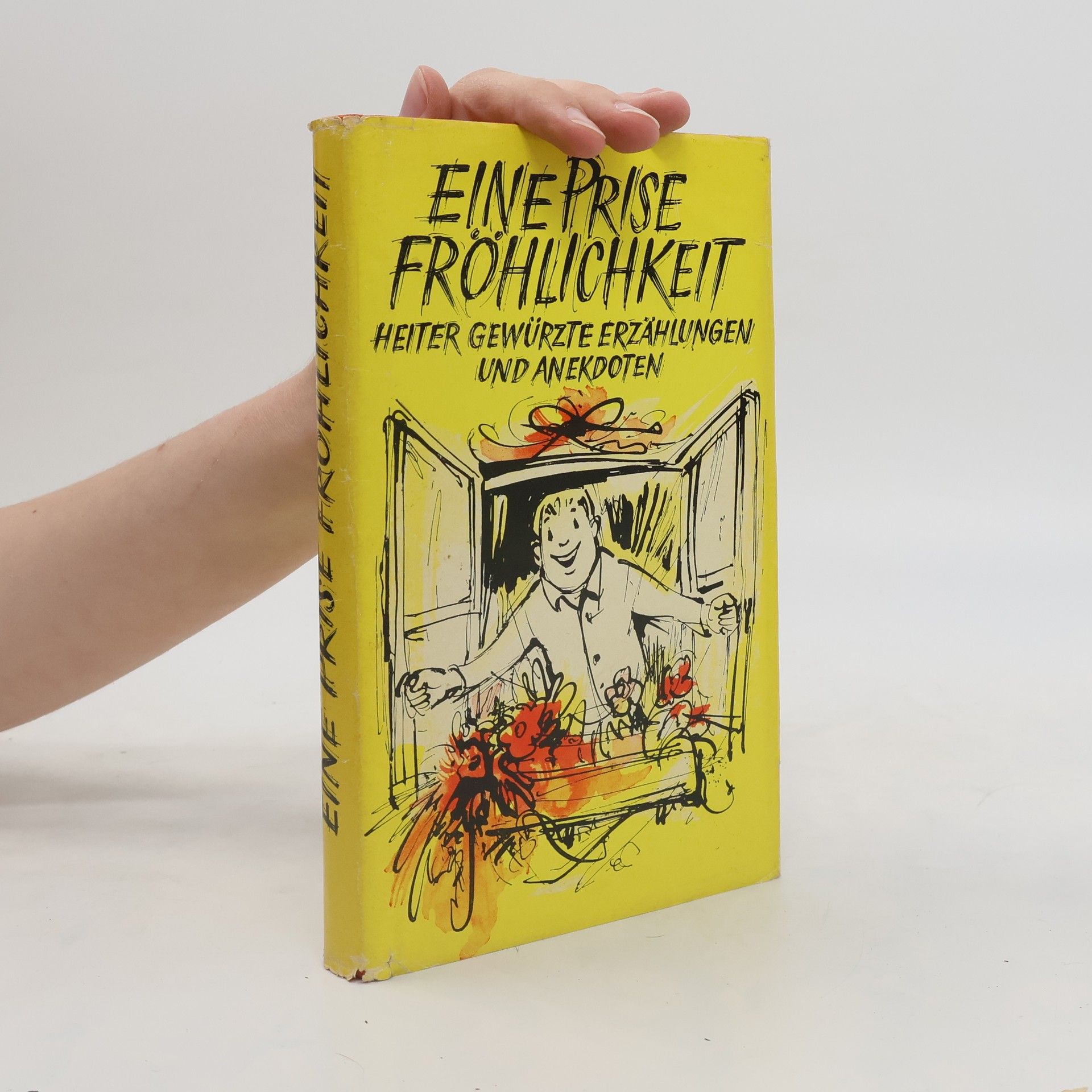 Rolf Grunow Eine Prise Fröhlichkeit