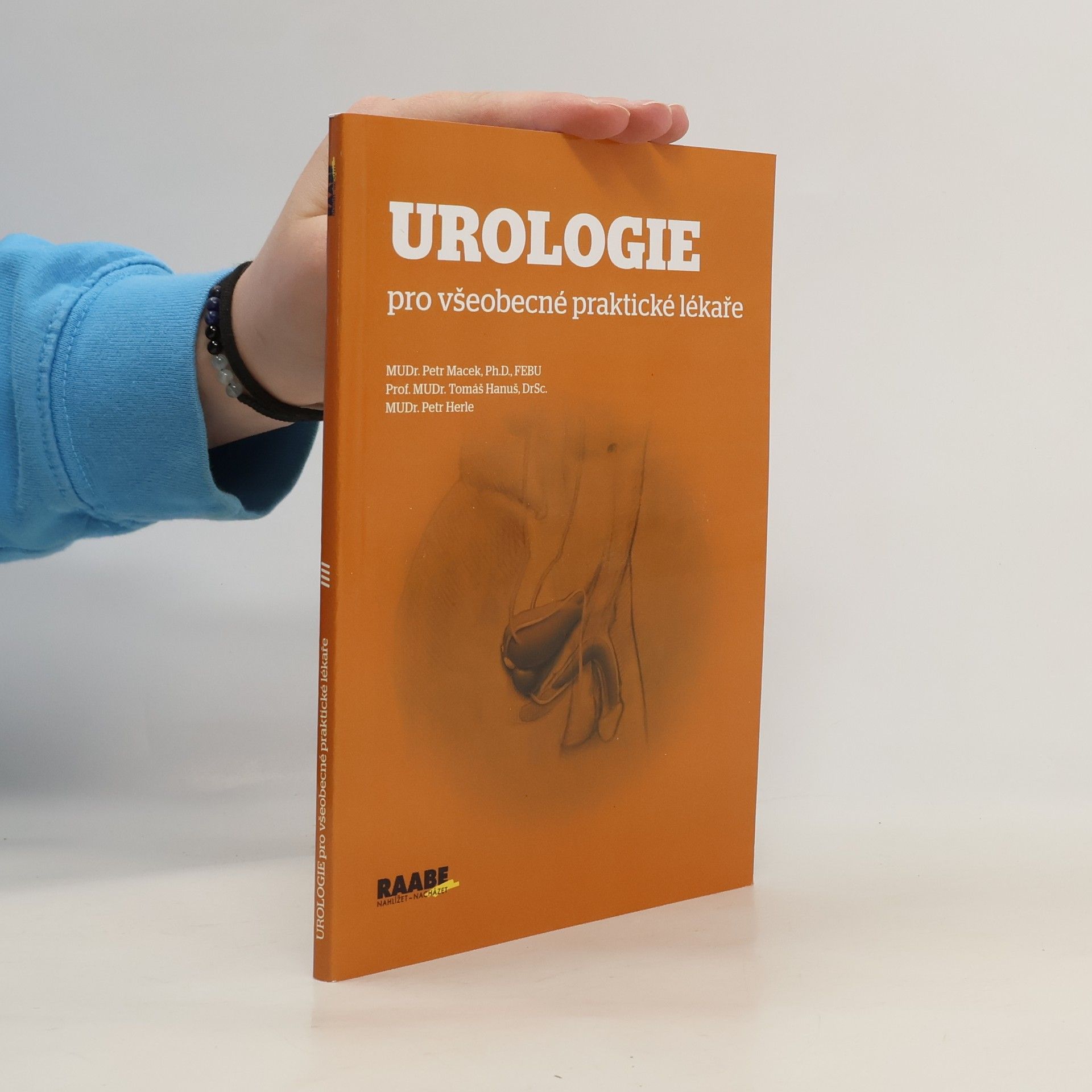 Petr Macek Urologie: Pro všeobecné praktické lékaře