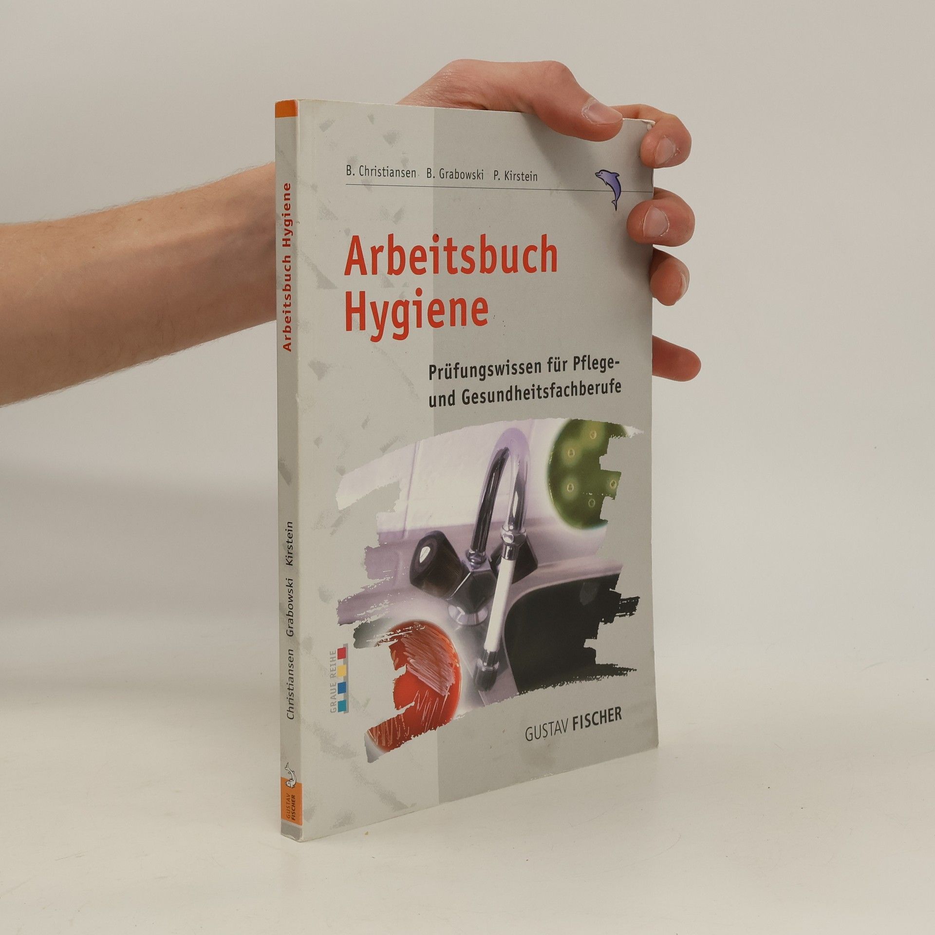 Bärbel Christiansen Arbeitsbuch Hygiene für Pflegeberufe und andere Medizinalfachberufe