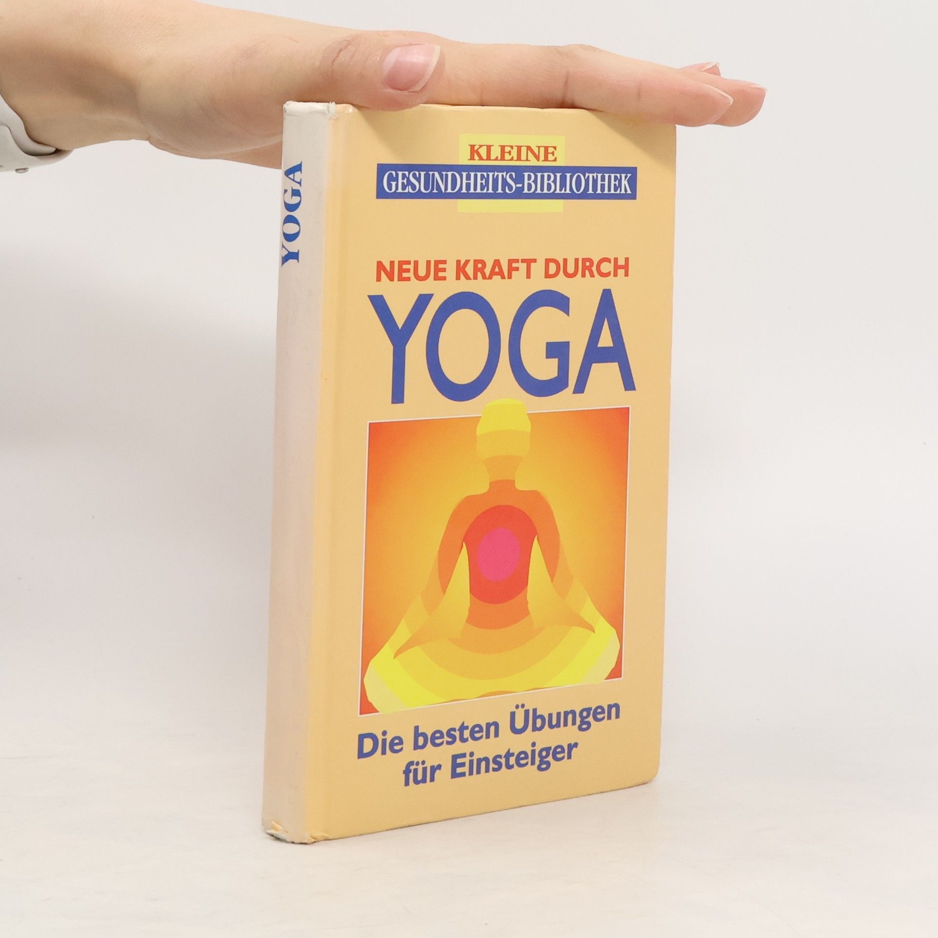 Kolektiv autorů Neue Kraft durch Yoga