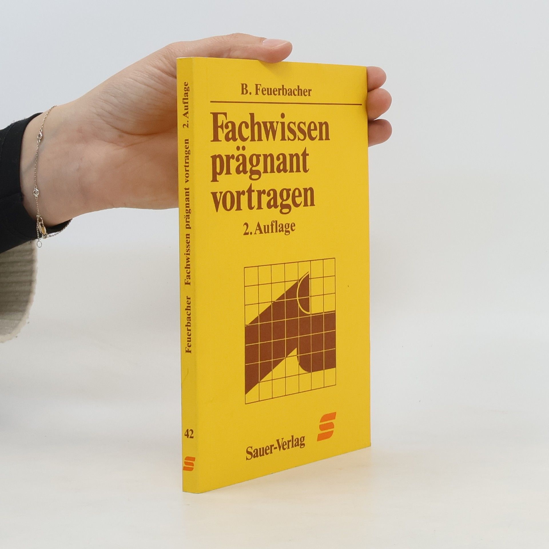 Berndt Feuerbacher Fachwissen prägnant vortragen