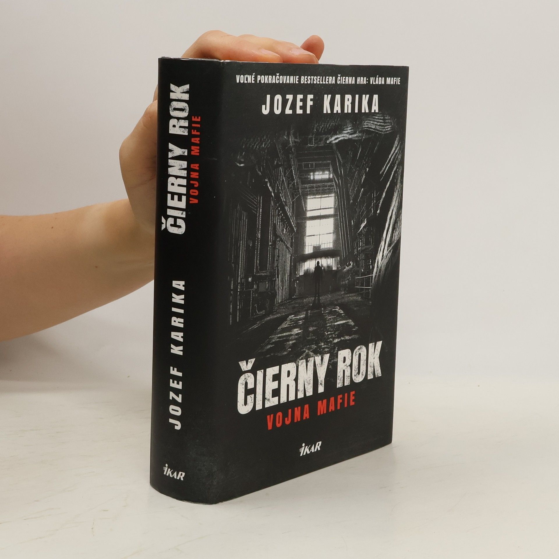 Jozef Karika Čierny rok: Vojna mafie