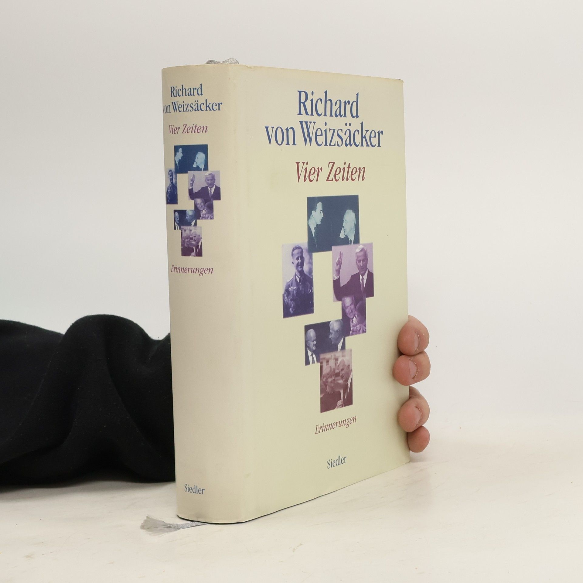 Richard von Weizsäcker Vier Zeiten