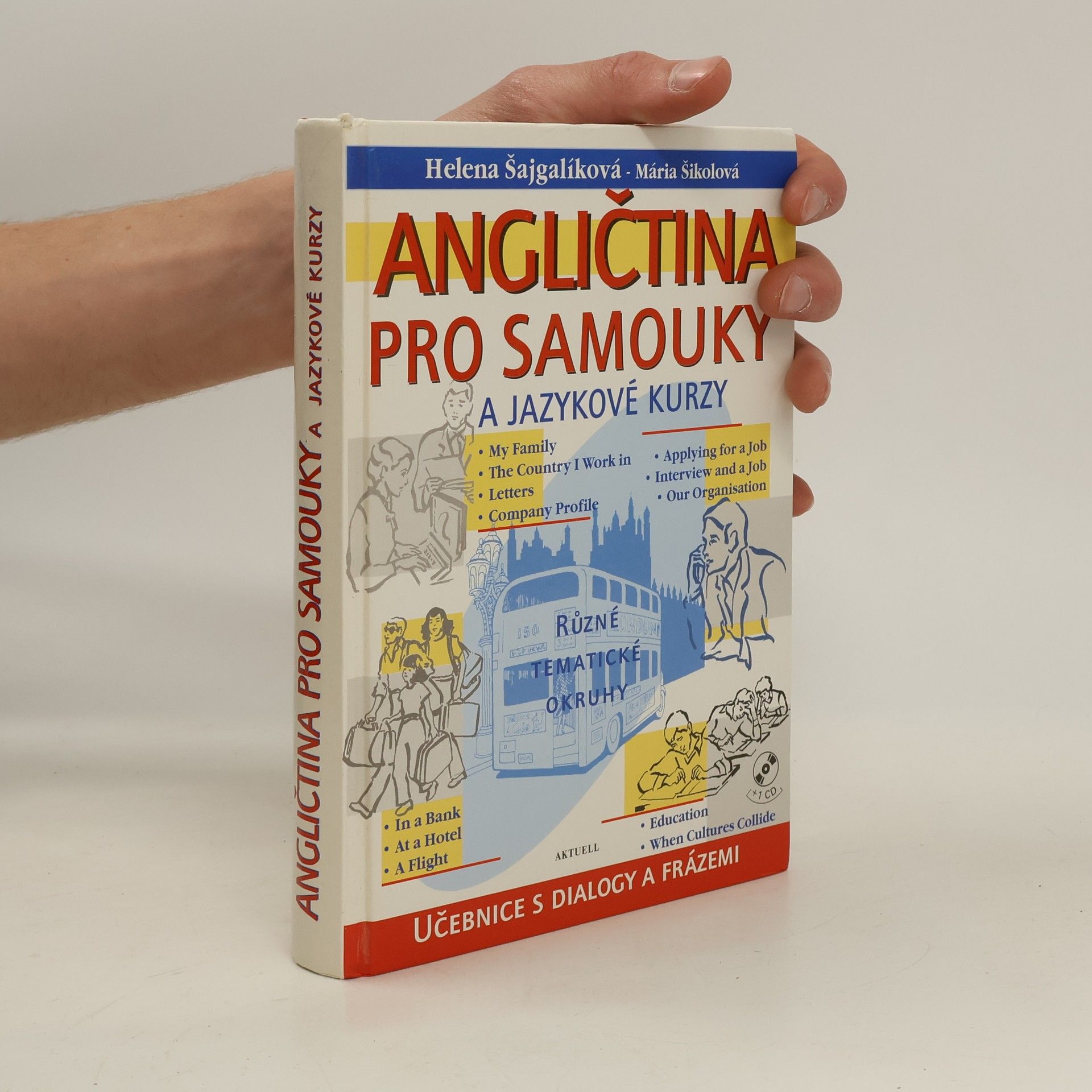 Helena Šajgalíková Angličtina pro samouky a jazykové kurzy