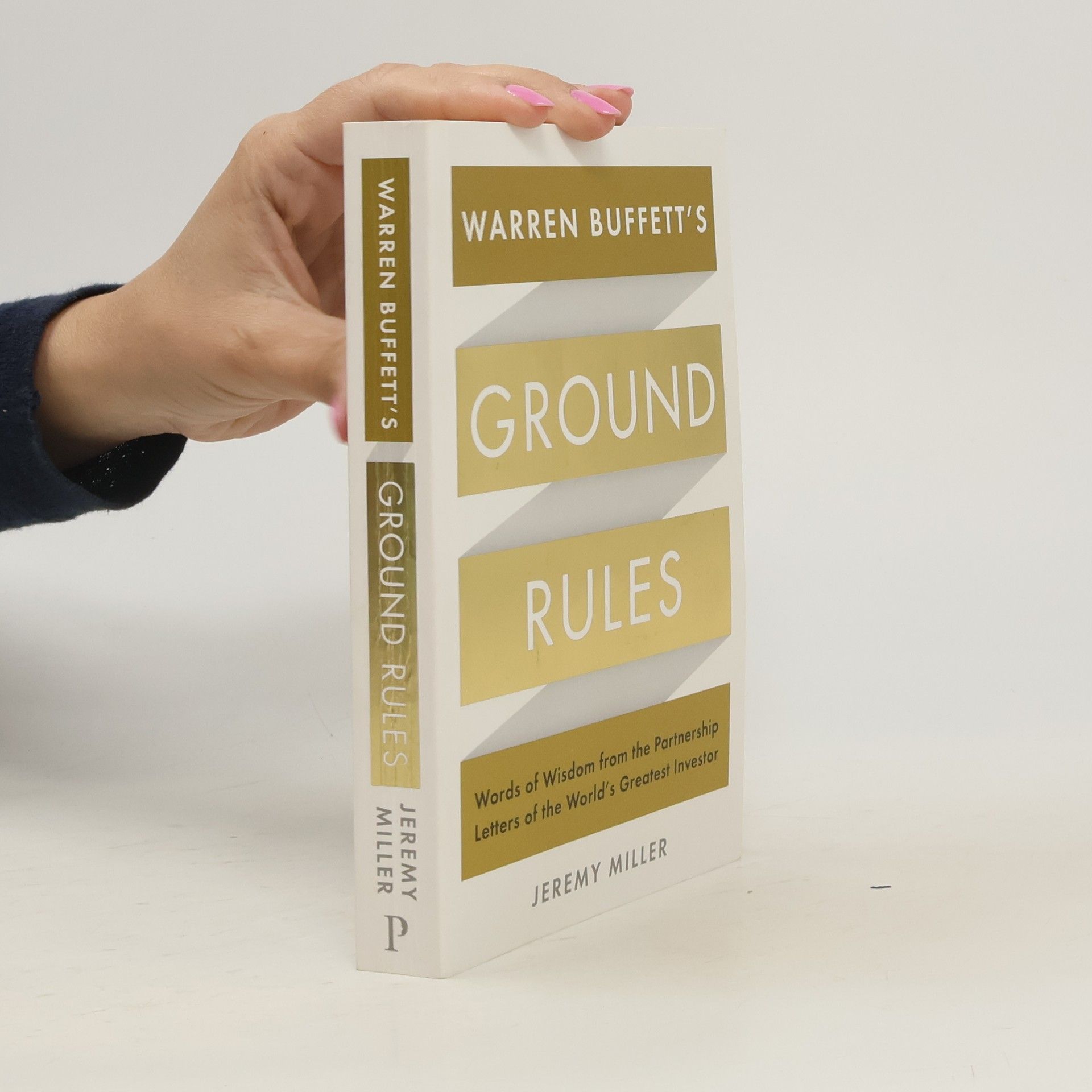 Jeremy Miller Warren Buffett's Ground Rules