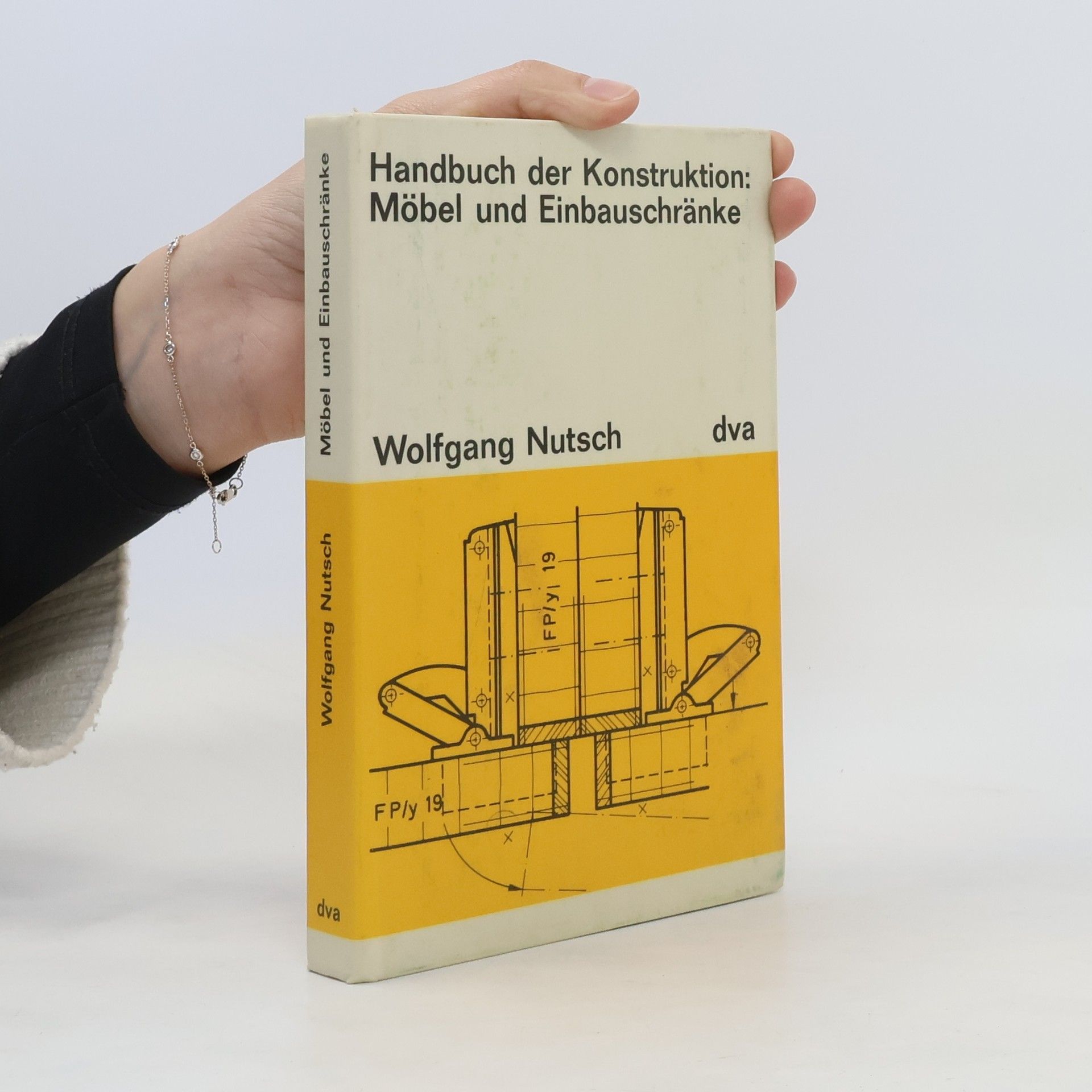 Wolfgang Nutsch Handbuch der Konstruktion. Möbel und Einbauschränke