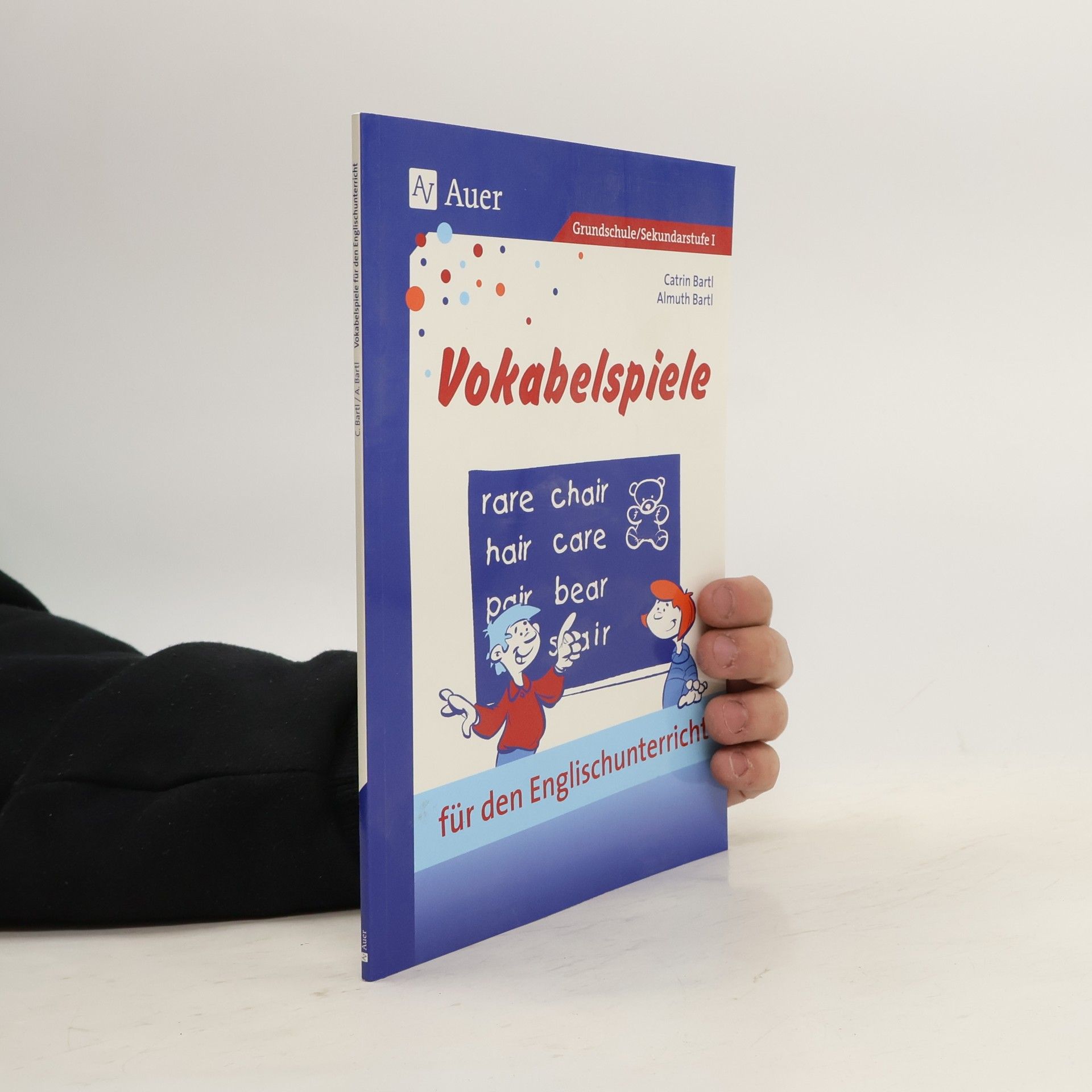 Catrin Bartl Vokabelspiele für den Englischunterricht in der Grund- und Hauptschule