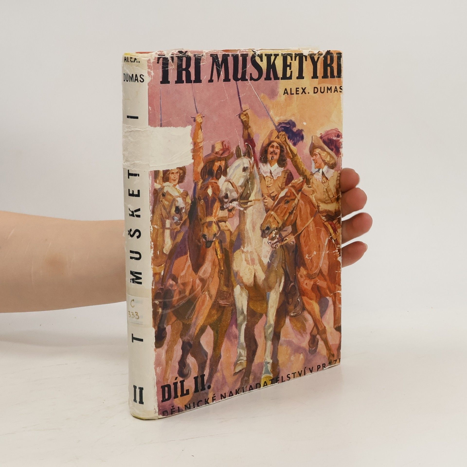 Alexandre Dumas Tři mušketýři (díl 2.)