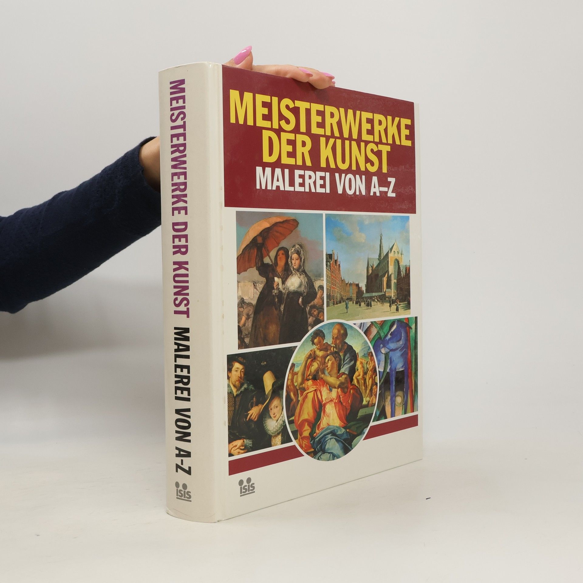 Autorenkollektiv Meisterwerke der Kunst. Malerei von A-Z