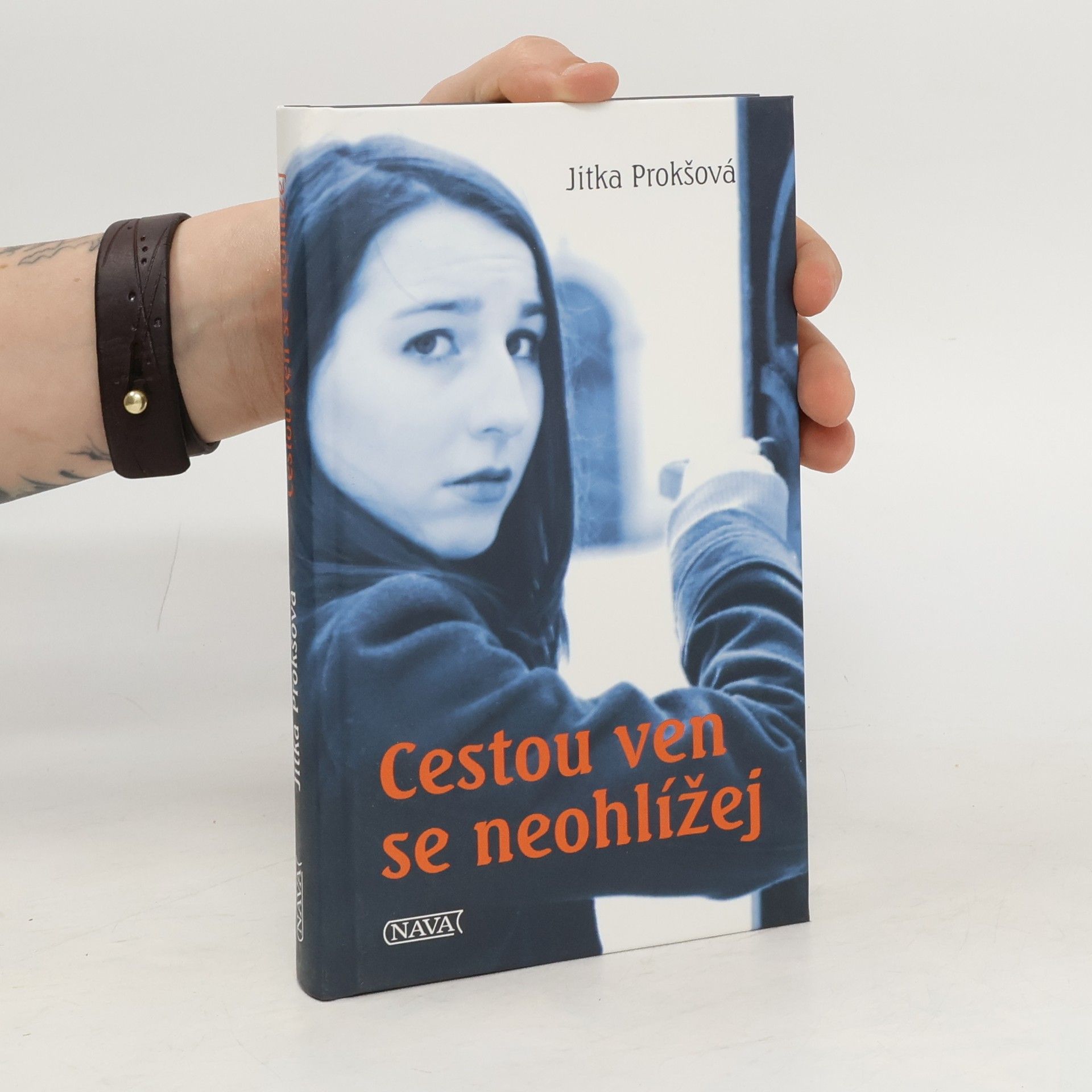 Jitka Prokšová Cestou ven se neohlížej