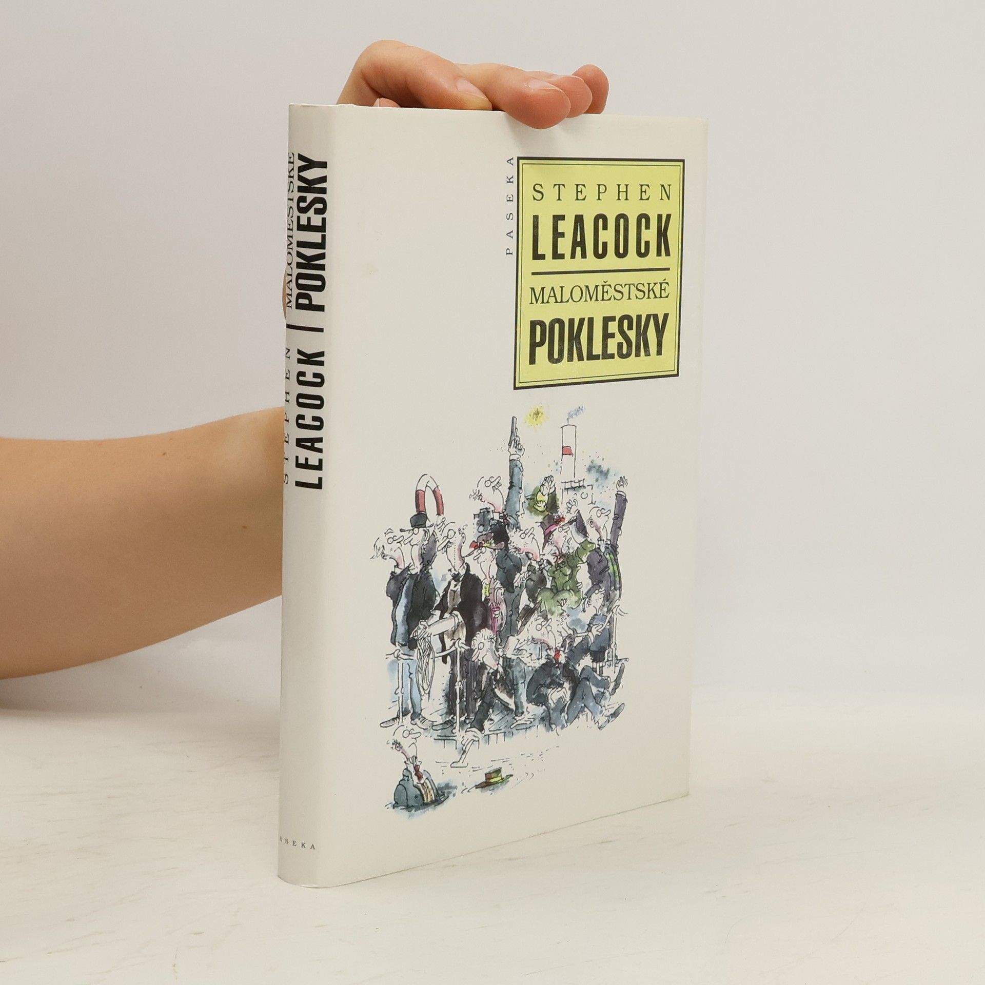 Stephen Leacock Maloměstské poklesky