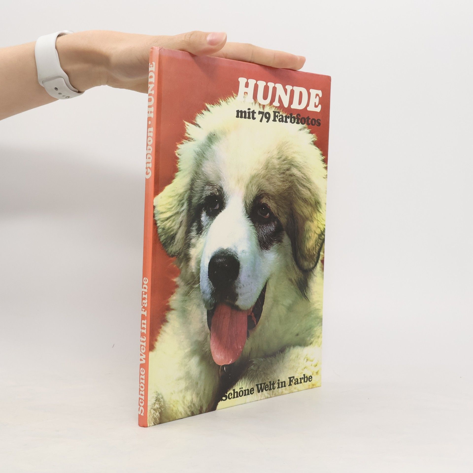 Collectif d'auteurs Hunde mit 79 Farbfotos
