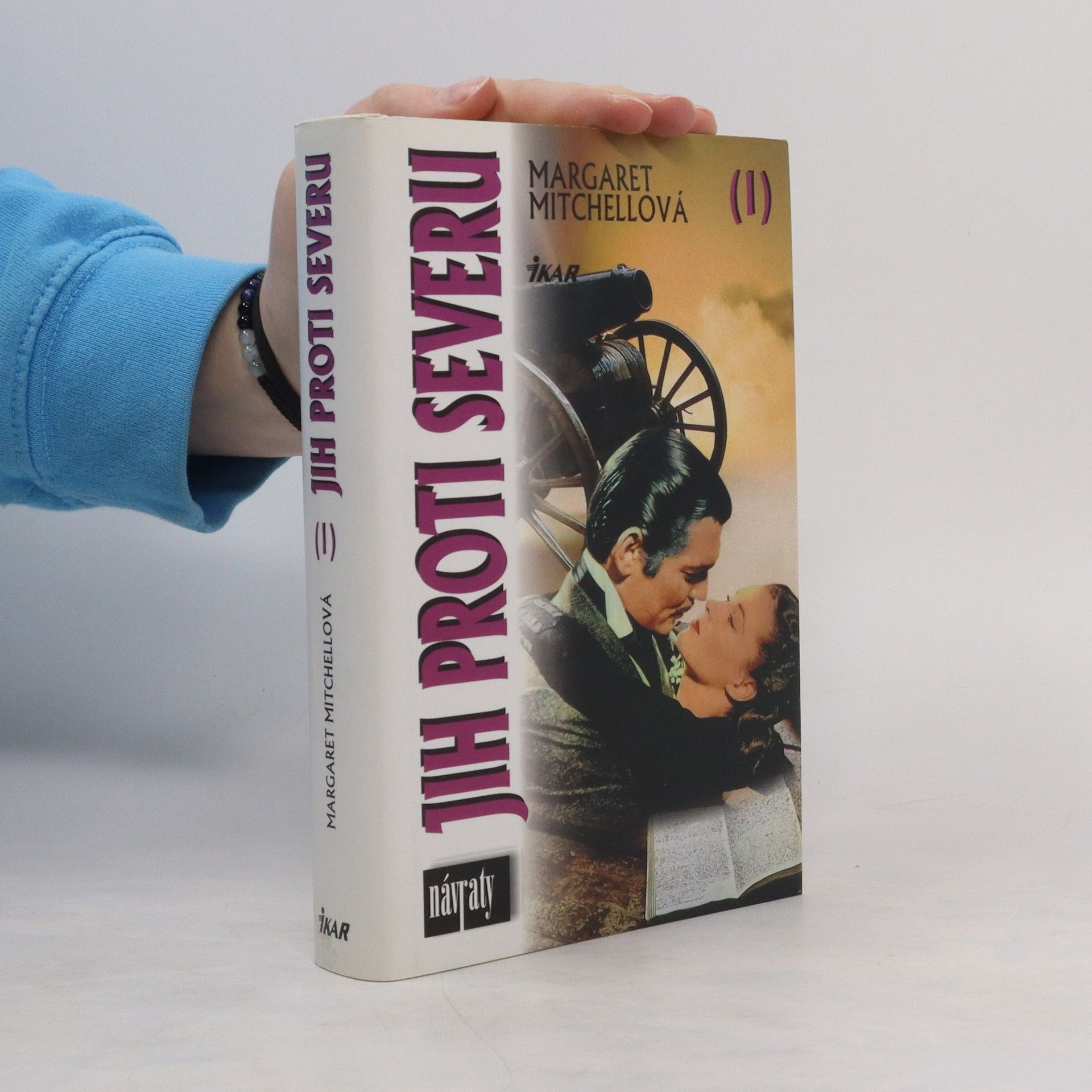 Margaret Mitchell Jih proti Severu I. díl