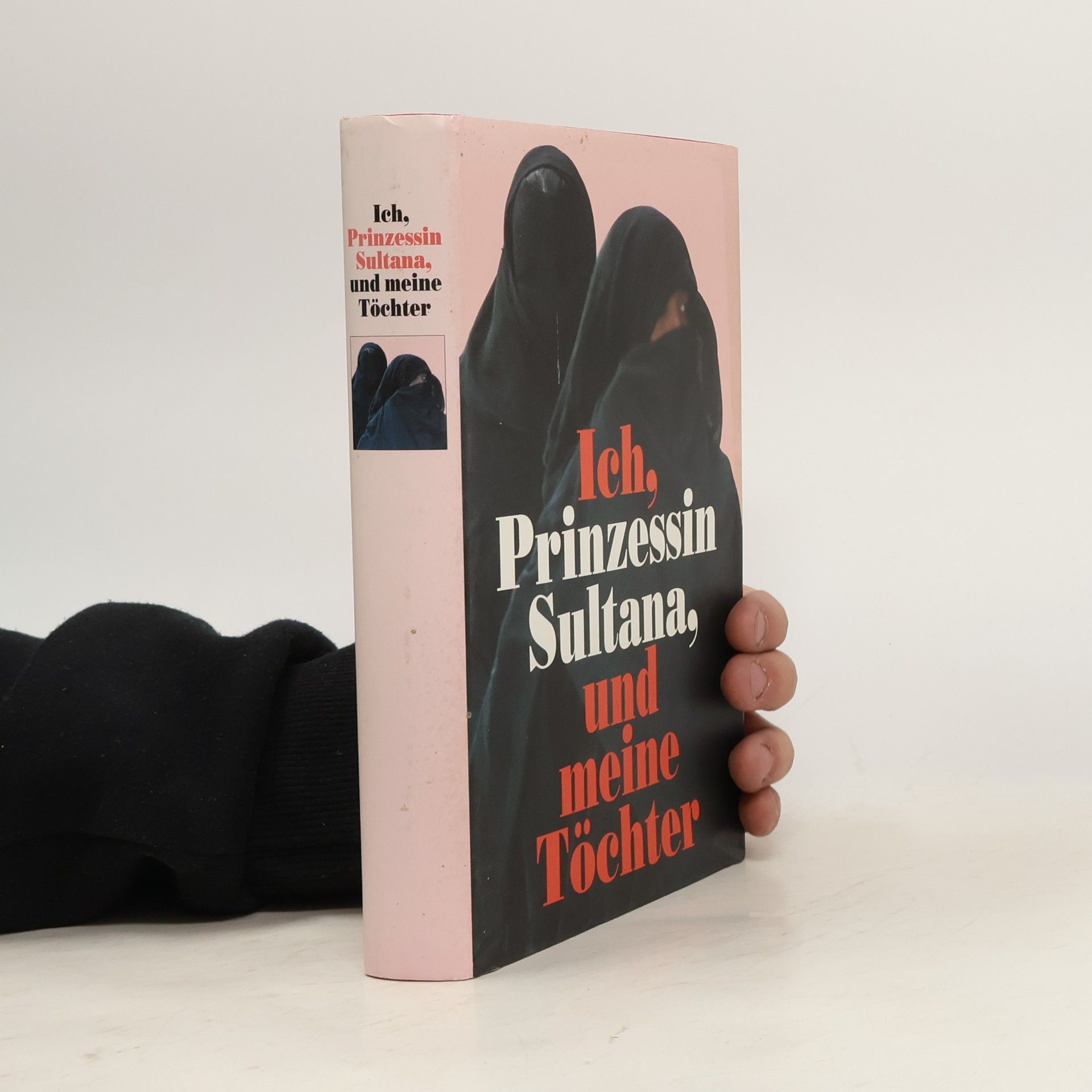 Jean Sasson Ich, Prinzessin Sultana, und meine Töchter