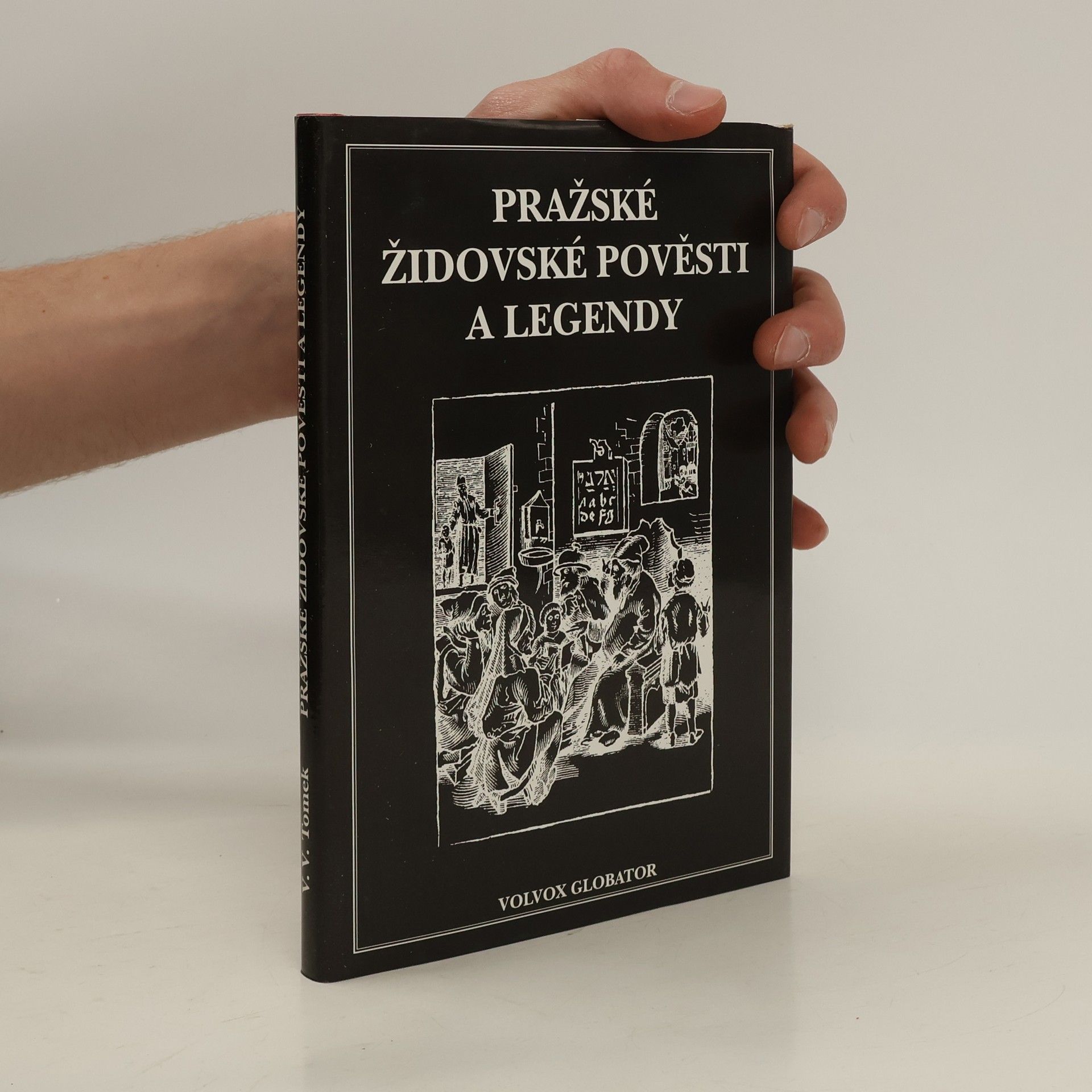 Vratislav Václav Tomek Pražské židovské pověsti a legendy