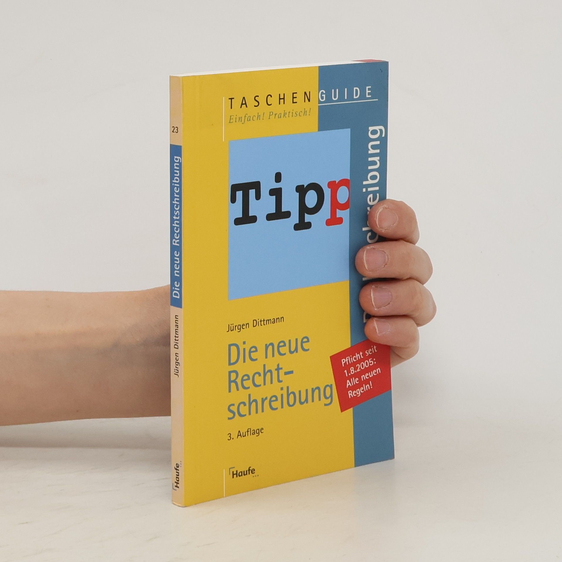 Jürgen Dittmann Die neue Rechtschreibung