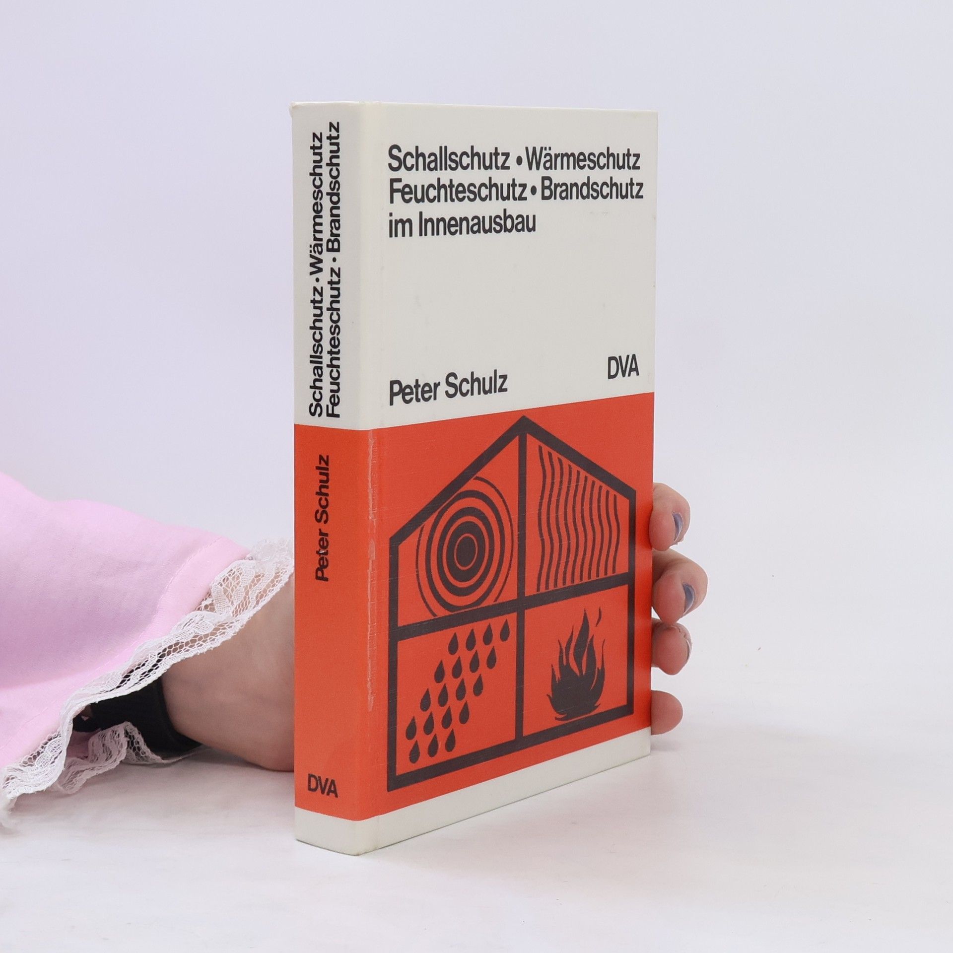 Peter Schulz-Hageleit Handbuch für den Schall- und Wärmeschutz im Innenausbau