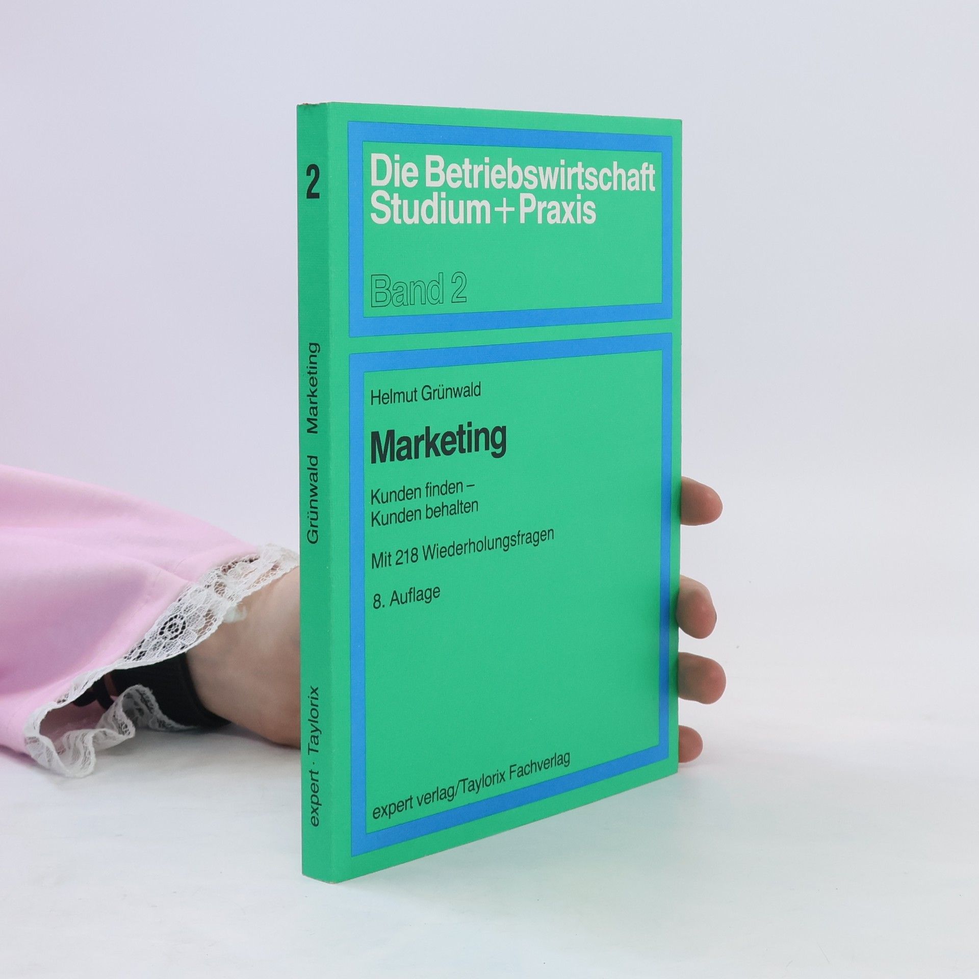 Helmut Grünwald Marketing. Band 2.