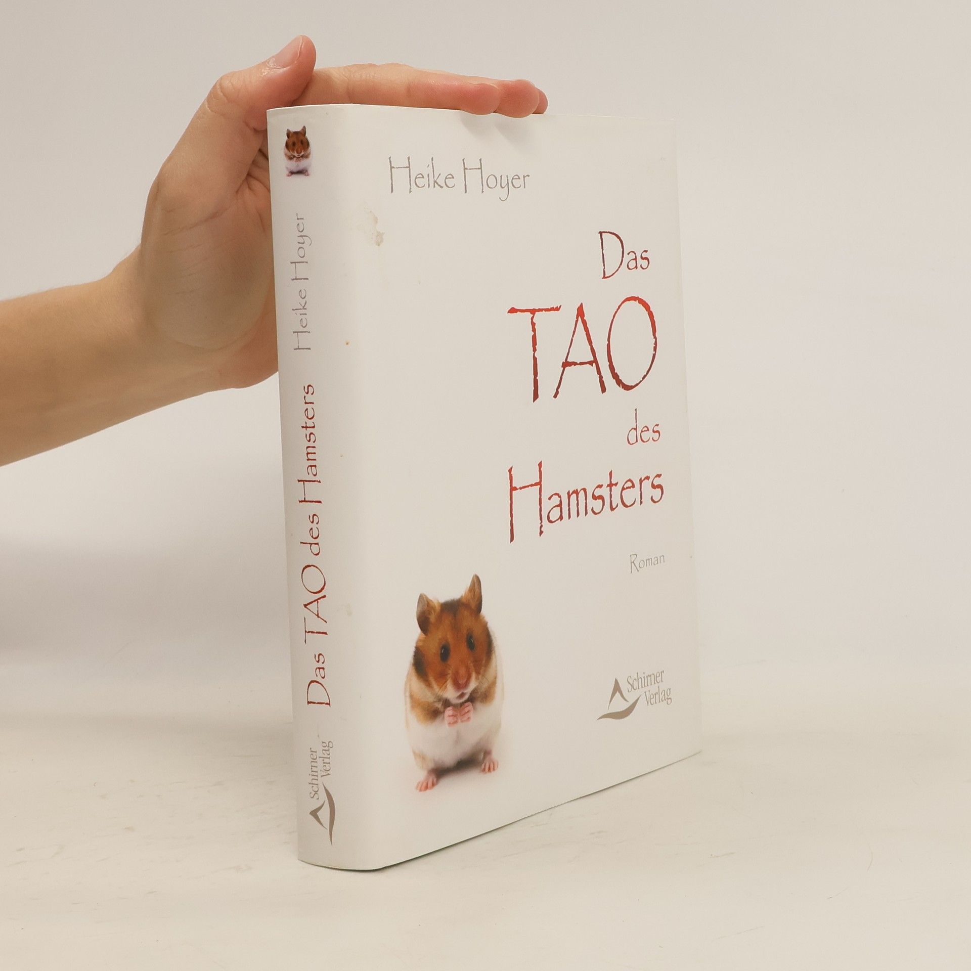 Heike Hoyer Das Tao des Hamsters