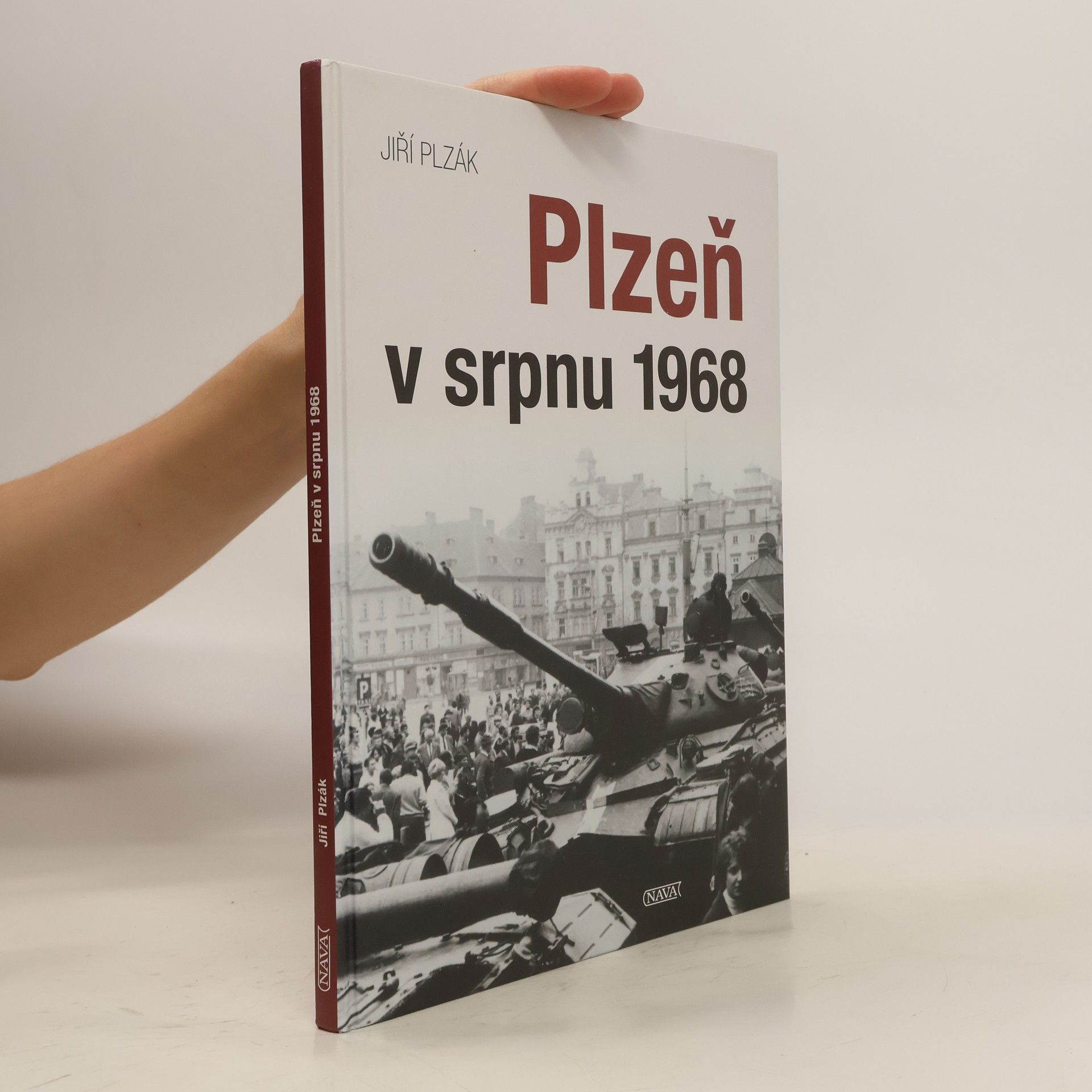 Viktor Steinbach Plzeň v srpnu 1968