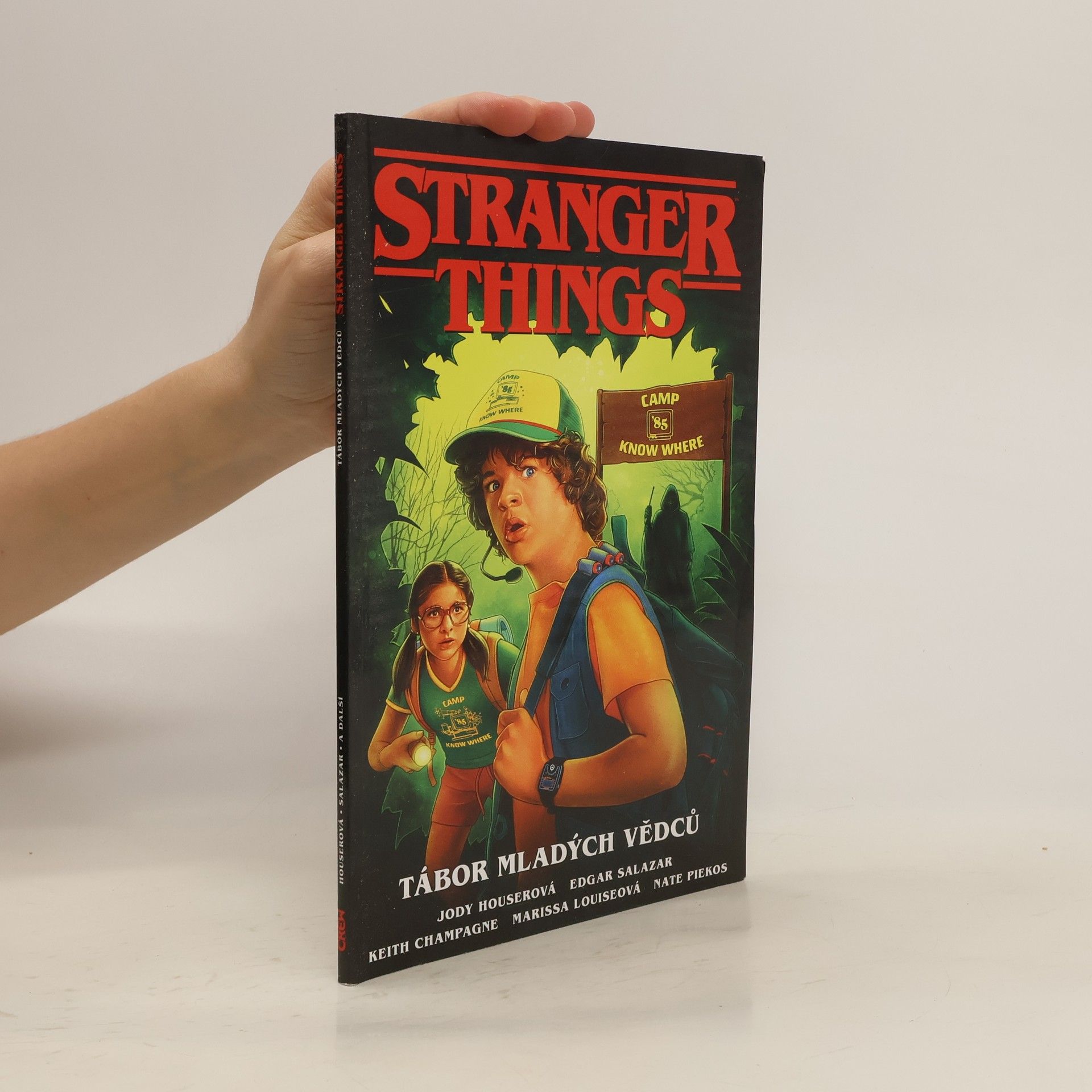 Jody Houser Stranger Things. Tábor mladých vědců