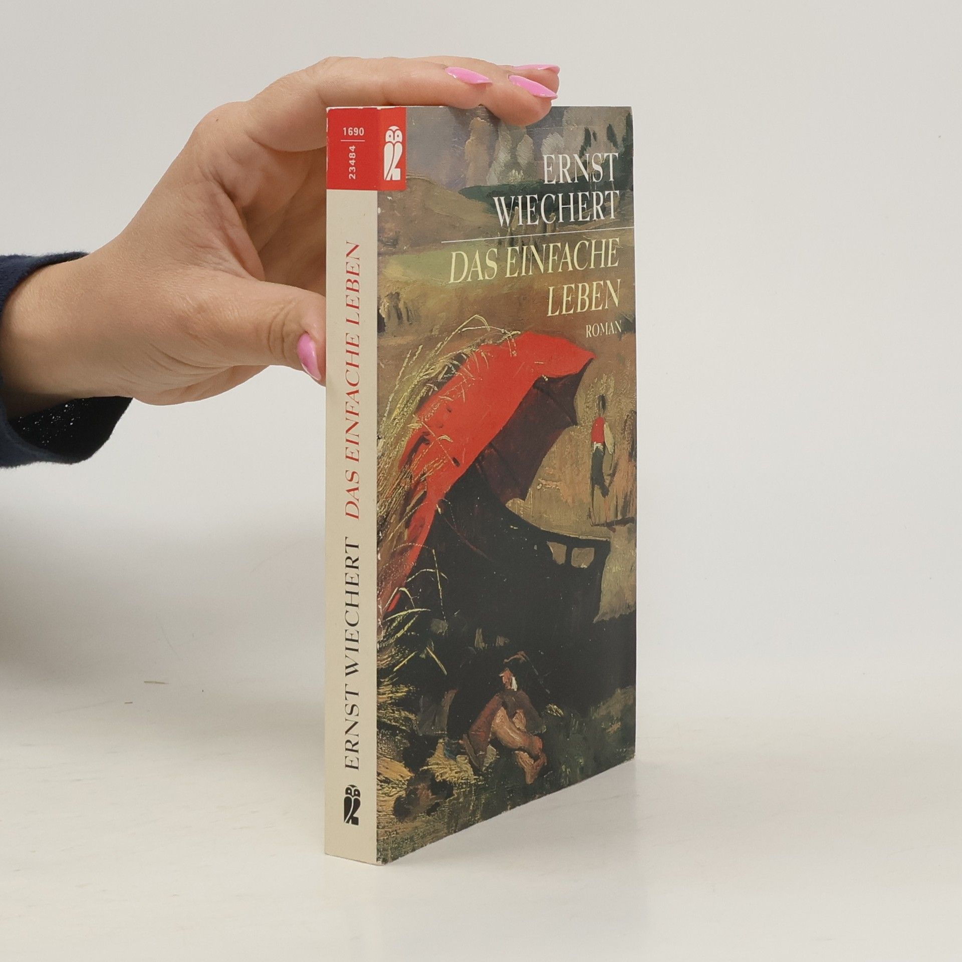 Ernst Wichert Das einfache Leben