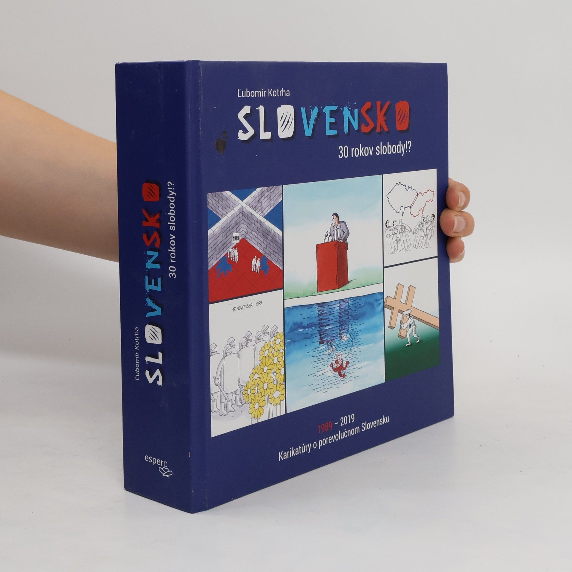 Ľubomír Kotrha Slovensko - 30 rokov slobody!?