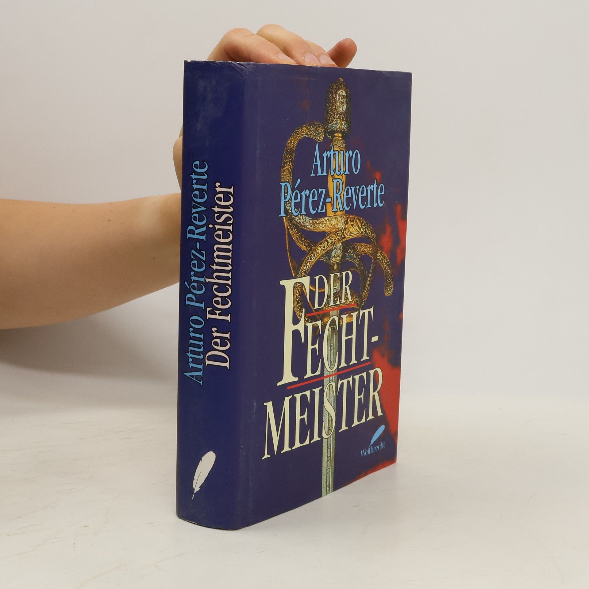Arturo Pérez-Reverte Der Fechtmeister