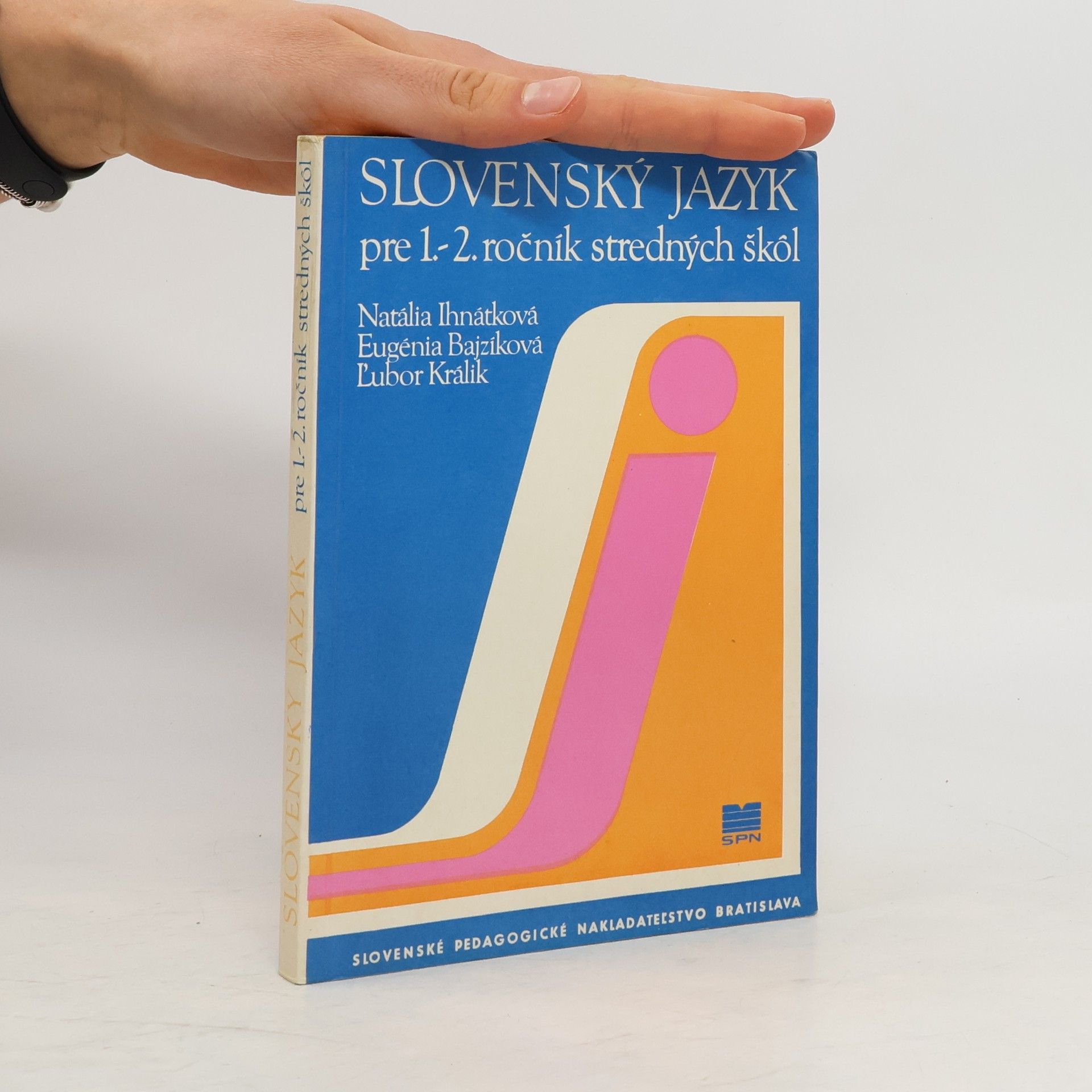 Natália Ihnátková Slovenský jazyk pre 1.-2. ročník stredných škôl