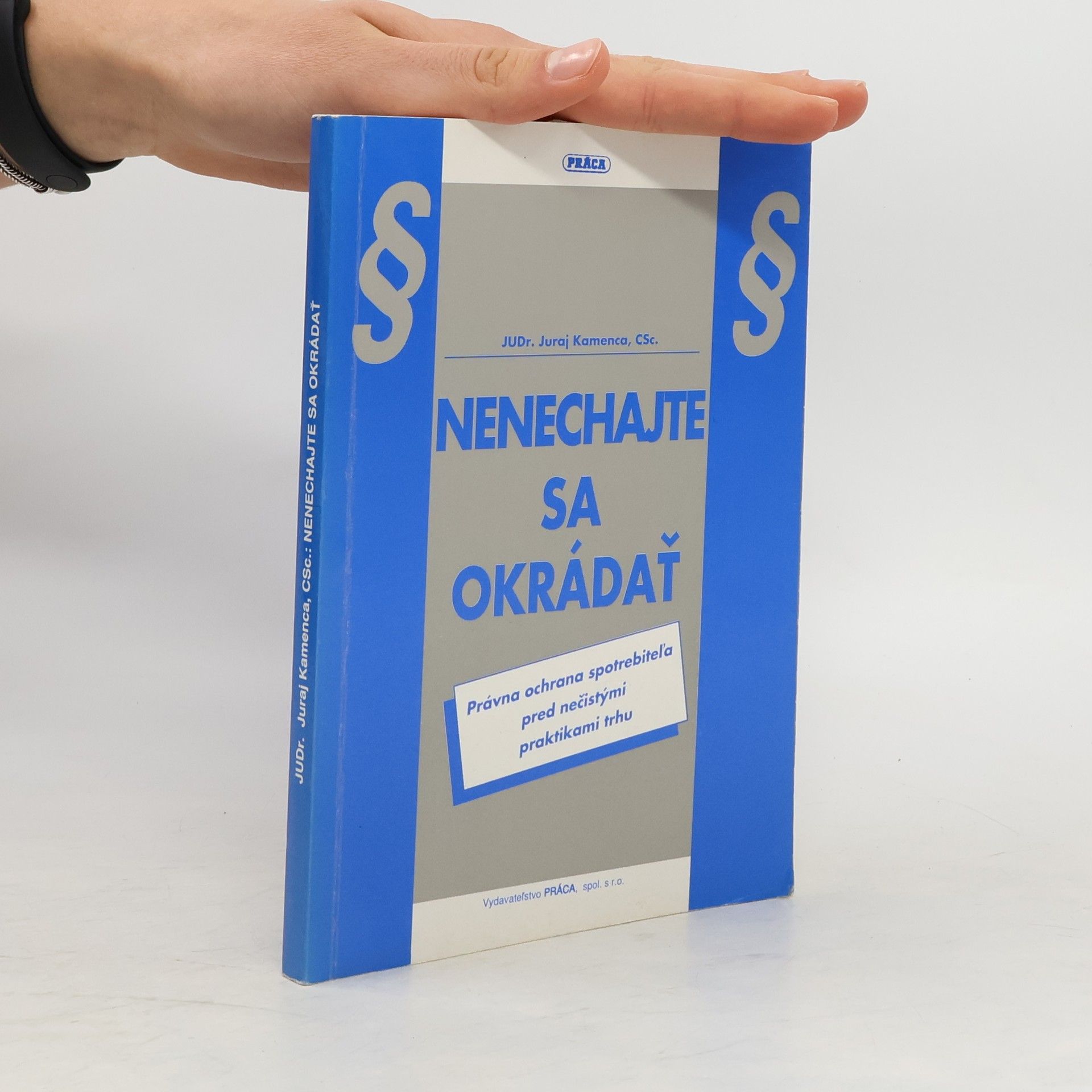Juraj Kamenca Nenechajte sa okrádať