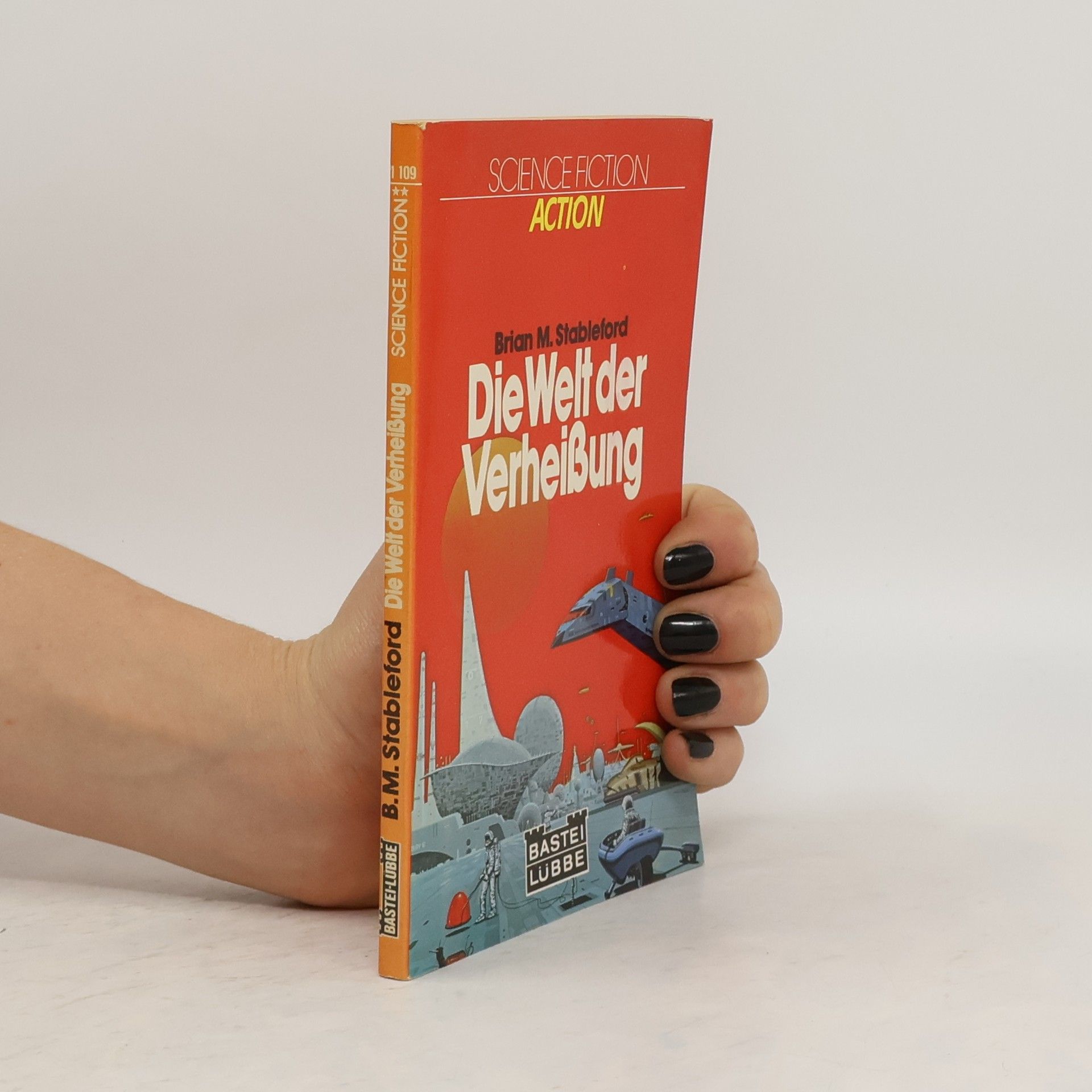 Brian M. Stableford Die Welt der Verheißung
