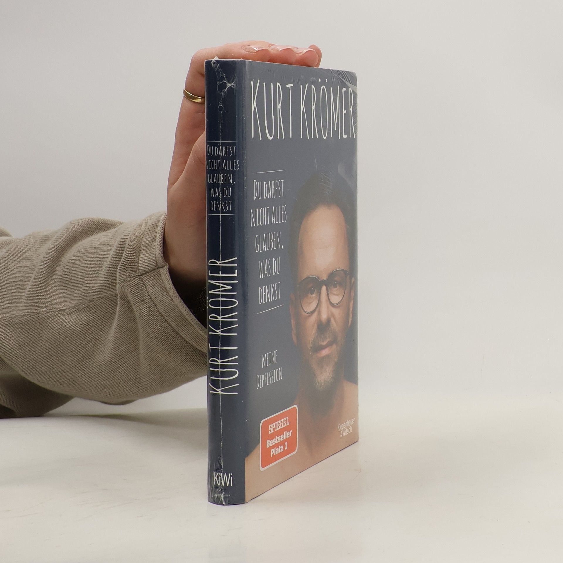 Kurt Krömer Du darfst nicht alles glauben, was du denkst