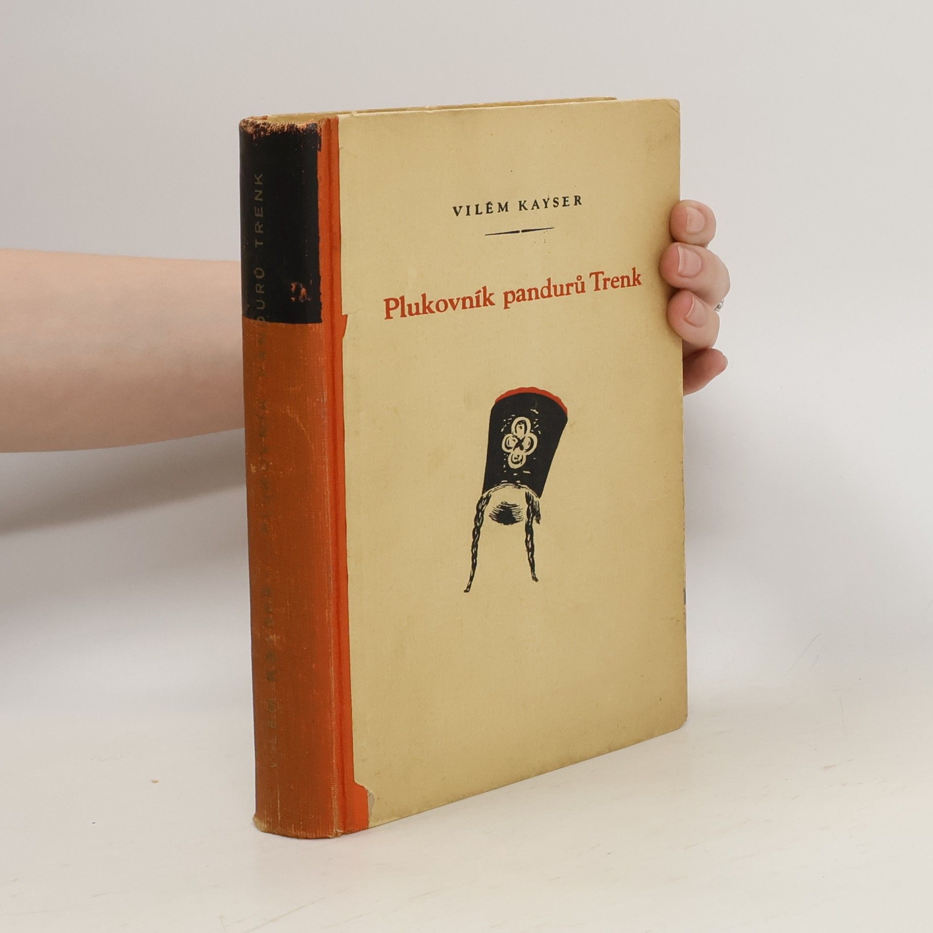 Wilhelm Kayser Plukovník pandurů Trenk