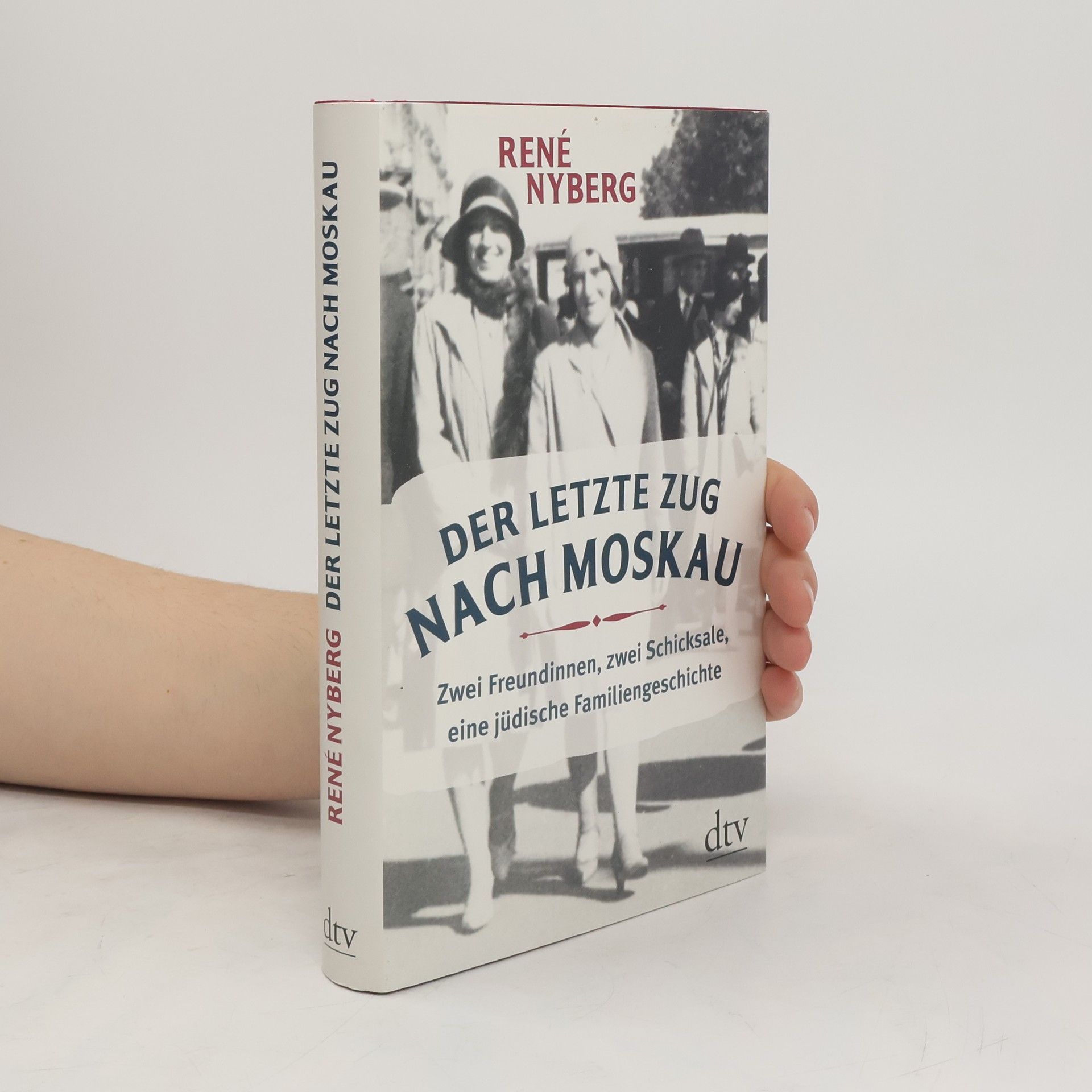René Nyberg Der letzte Zug nach Moskau