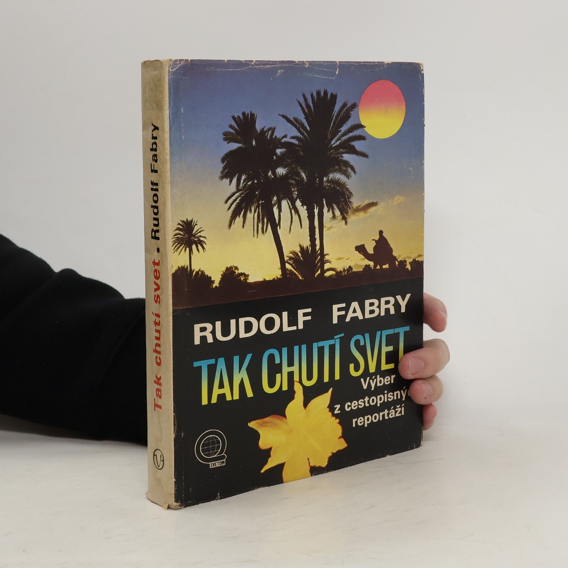 Rudolf Fabry Tak chutí svet